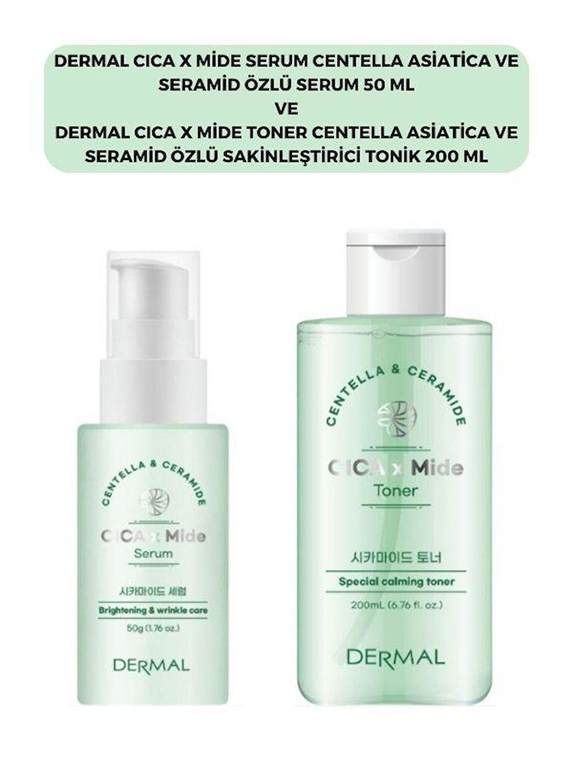 Dermal Cıca X Mide Centella Asiatica Özlü Serum ve Tonik