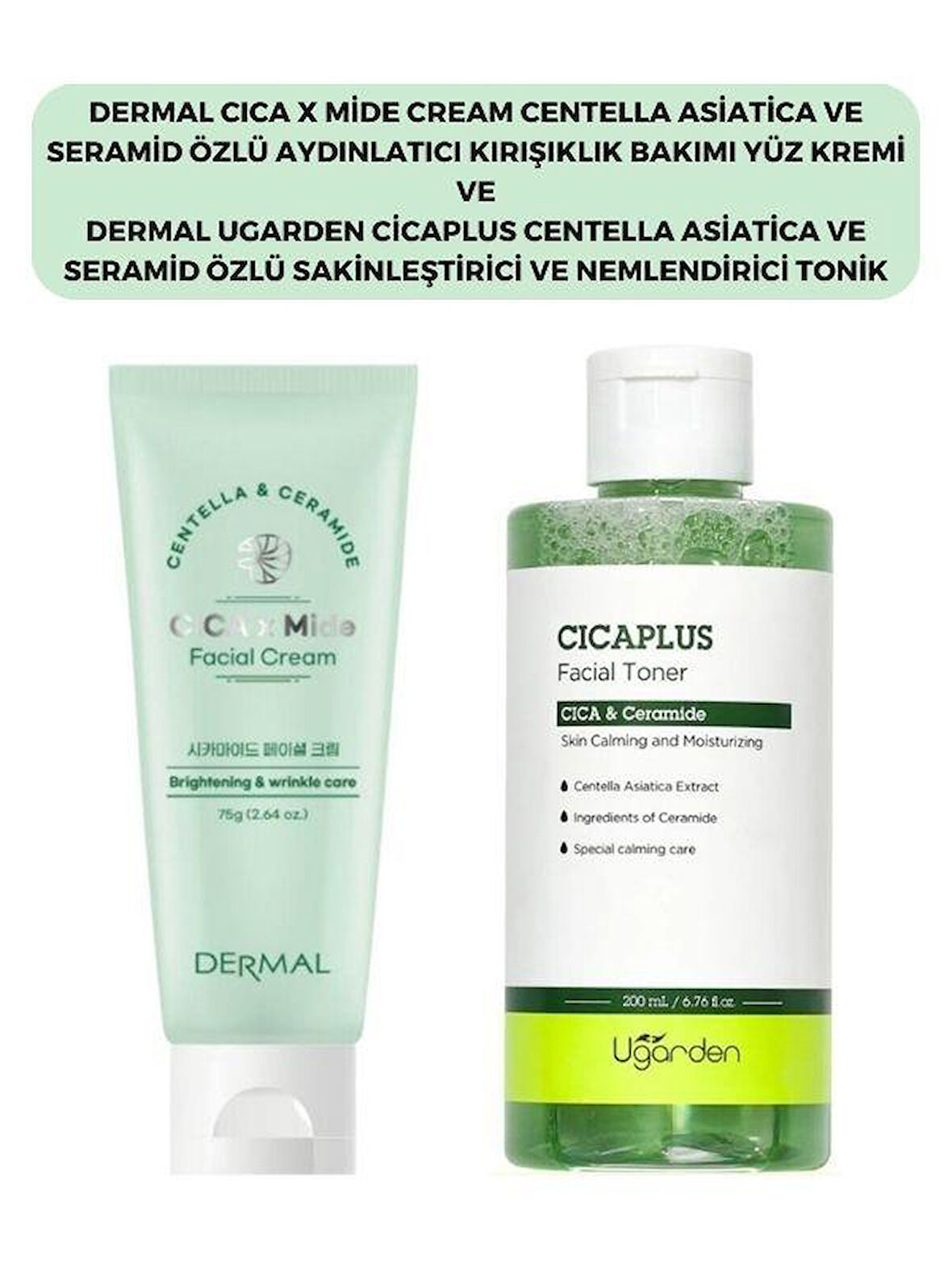 Dermal Cıca X Mide Centella Asiatica Özlü Yüz Kremi ve Ugarden Tonik