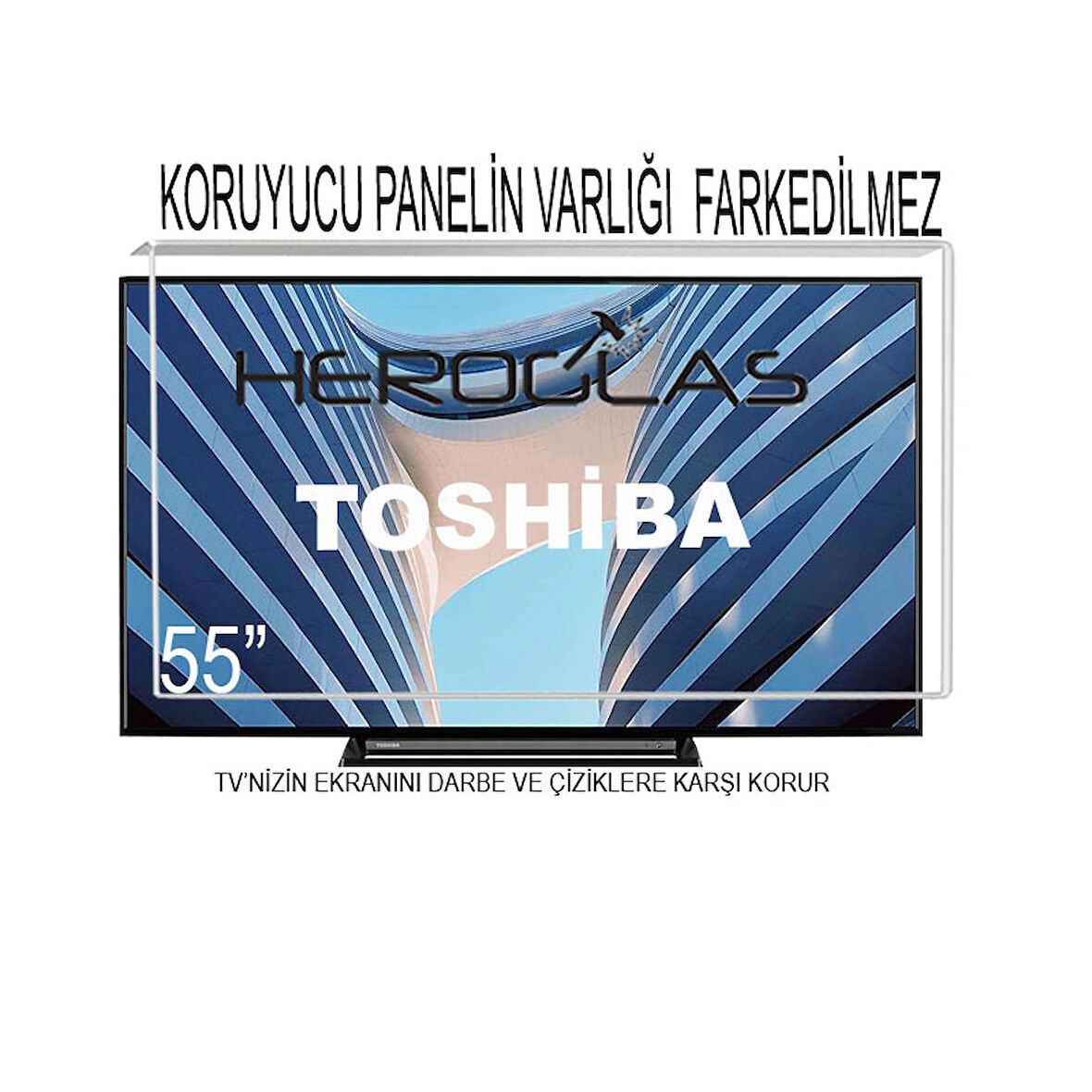  Heroglas TOSHIBA 55QA4263 55"ınç 139 Ekran Tv Ekran Koruyucu