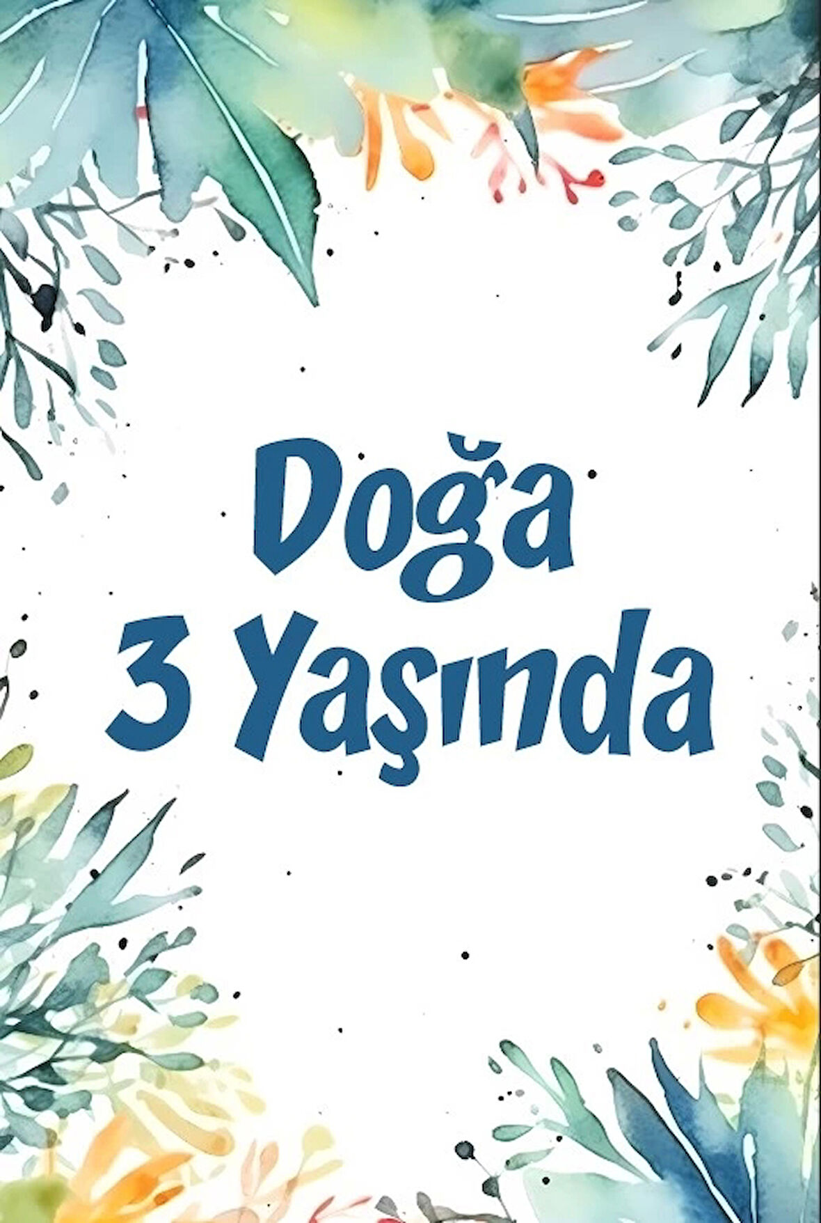 Çiçekler Temalı Doğum Günü Afişi -9 50X70 cm