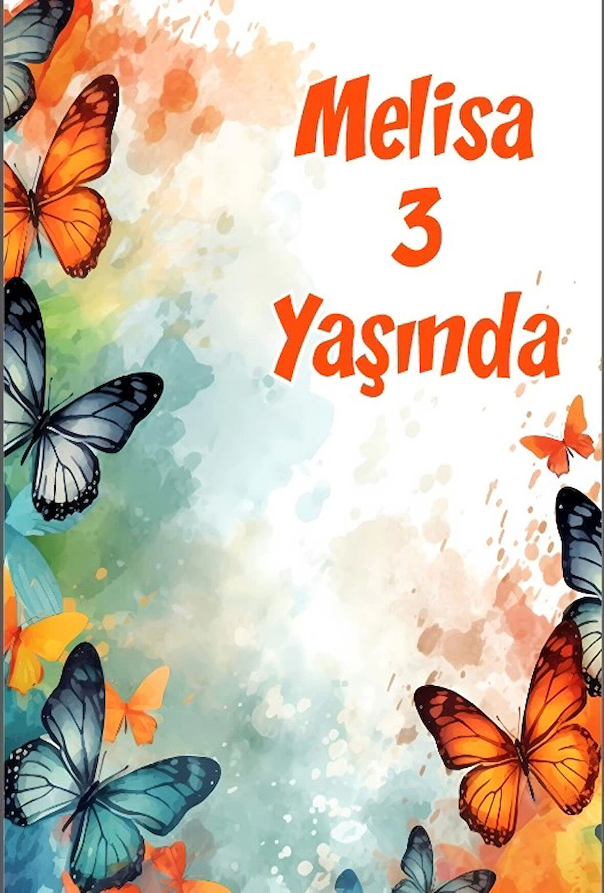 Renkli Kelebekler Temalı Doğum Günü Afişi -3 50X70 cm