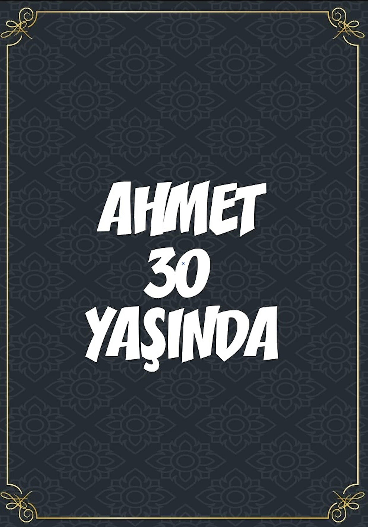 Klasik Temalı 30 Yaş Doğum Günü Afişi -2 50X70 cm