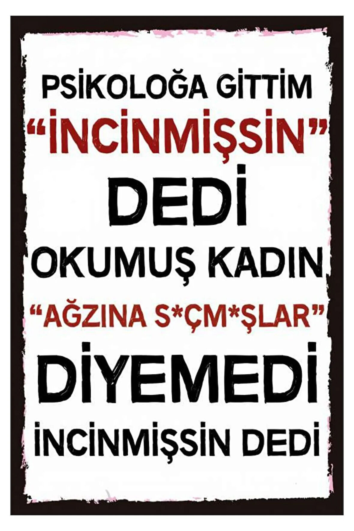 Slogan Ahşap Mdf Poster, Modern Duvar Dekoru, Sanatsal Poster, Ev Ofis, Cafe Duvar Süs