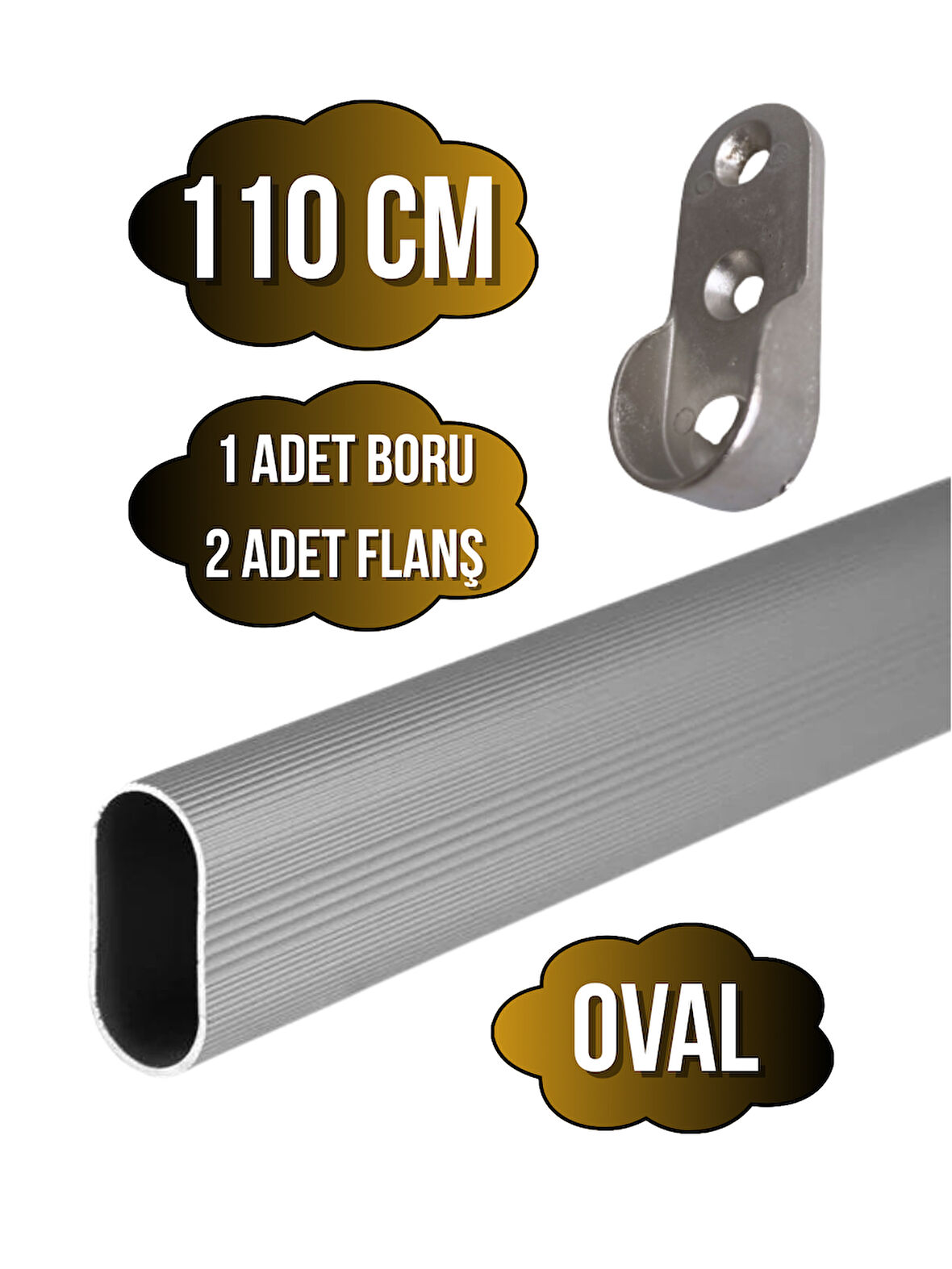 Alüminyum OVAL Dolap Mobilya Askı Borusu(110CM)(2 ADET FLANŞ-1 ADET BORU)(ALÜMİNYUM)