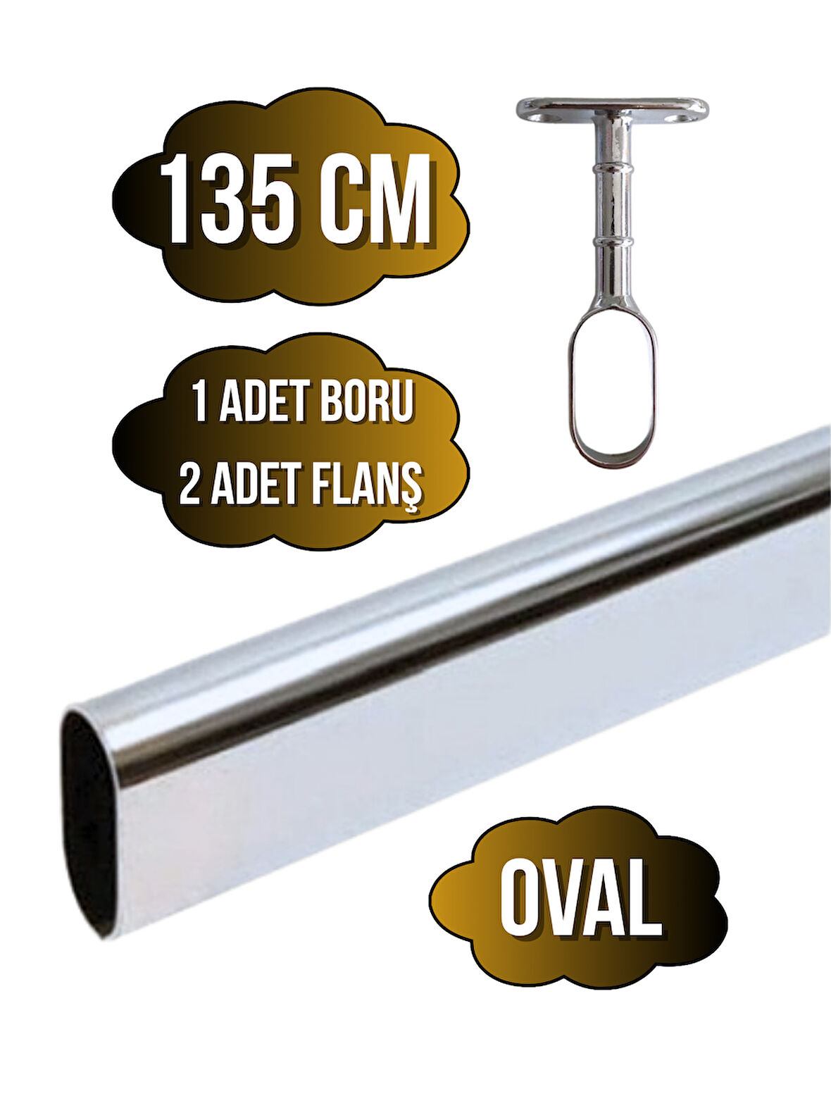 Metal Oval Krom Mobilya Dolap Askı Borusu(KROM)(135CM)(OVAL)(2 ADET AYAKLI AÇIK FLANŞ-1 ADET BORU)
