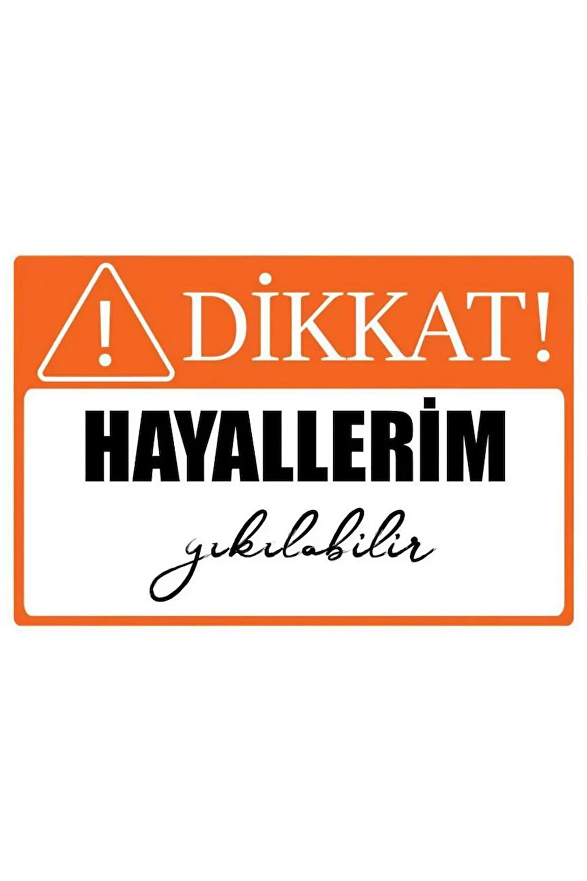 Slogan Yazı Mdf Poster, Modern Duvar Dekoru, Sanatsal Poster, Ev Ofis, Cafe Duvar Süs