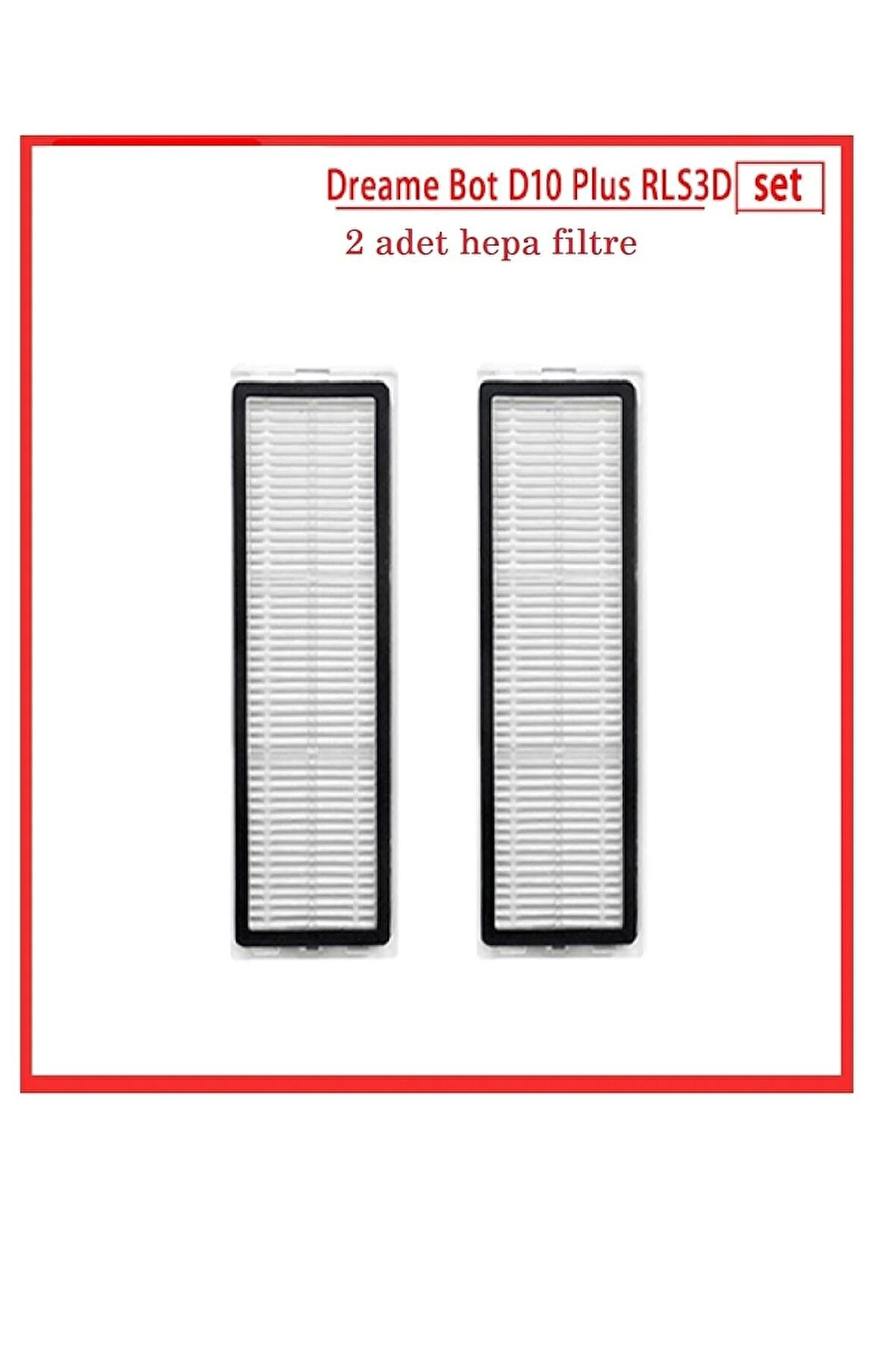 Dreame Bot D10 Plus + RLS3D Robot süpürge hepa filtre 2 adet