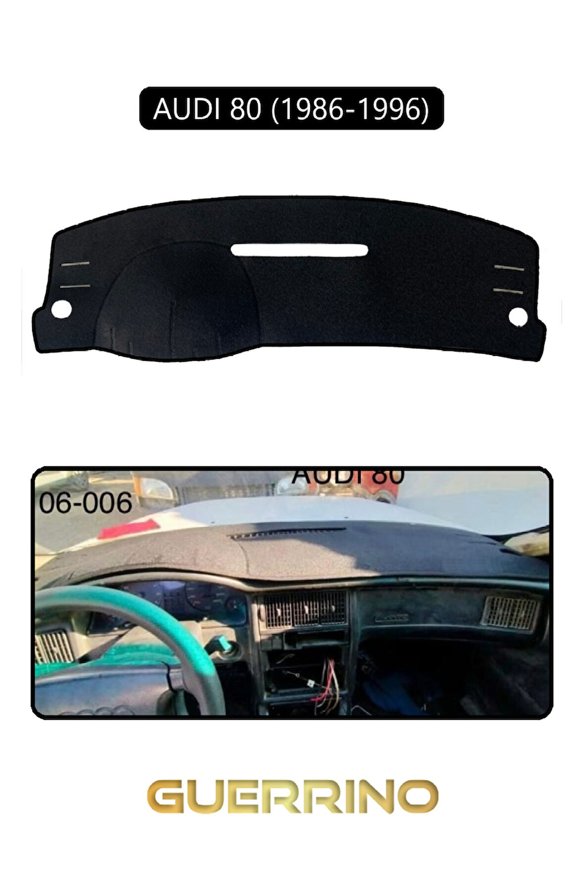 AUDI 80 (1986-1996)TORPİDO KORUMA HALISI SİYAH KENAR