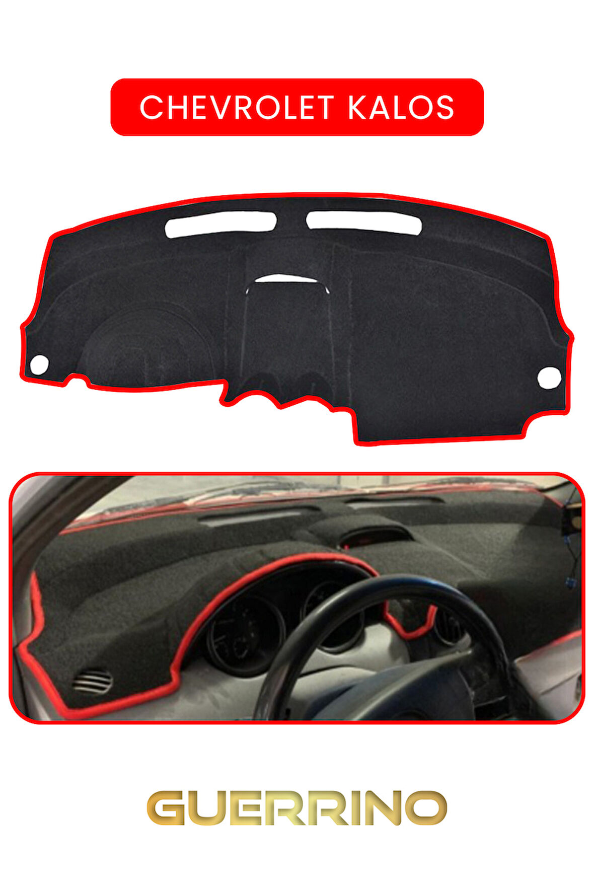 CHEVROLET Kalos TORPİDO KORUMA HALISI KIRMIZI KENAR