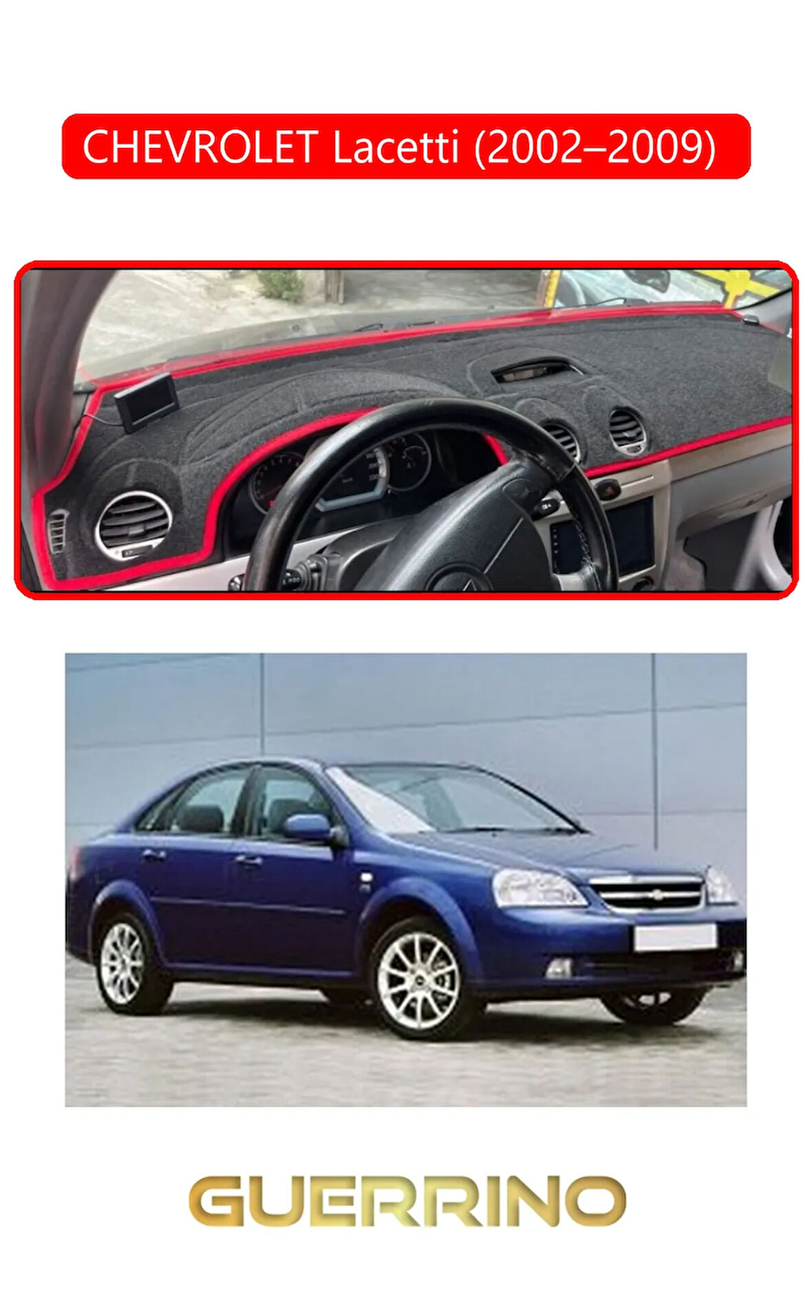 CHEVROLET Lacetti (2002–2009) TORPİDO KORUMA HALISI KIRMIZI KENAR