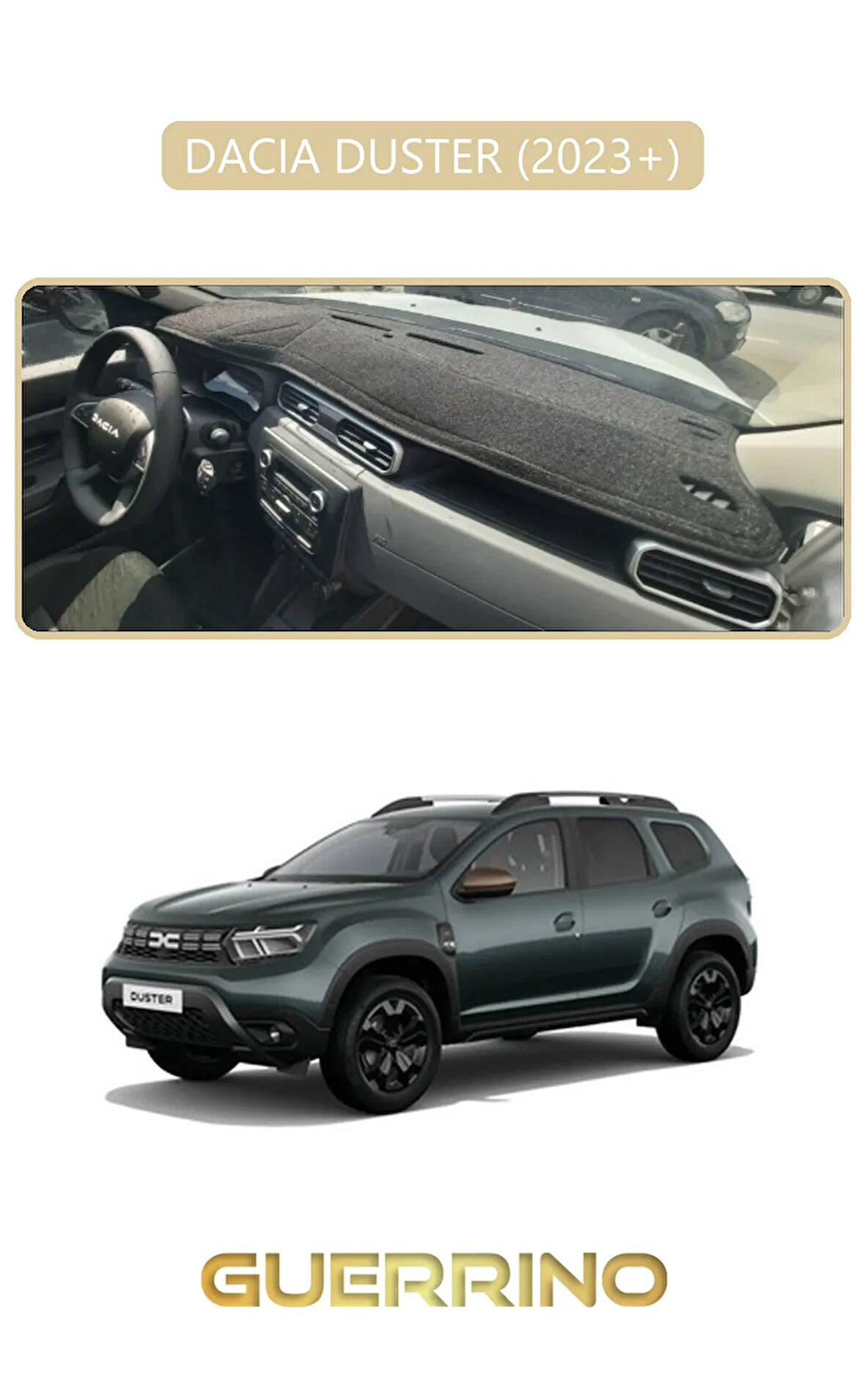 DACIA DUSTER 2023+TORPİDO KORUMA HALISI BEJ KENAR