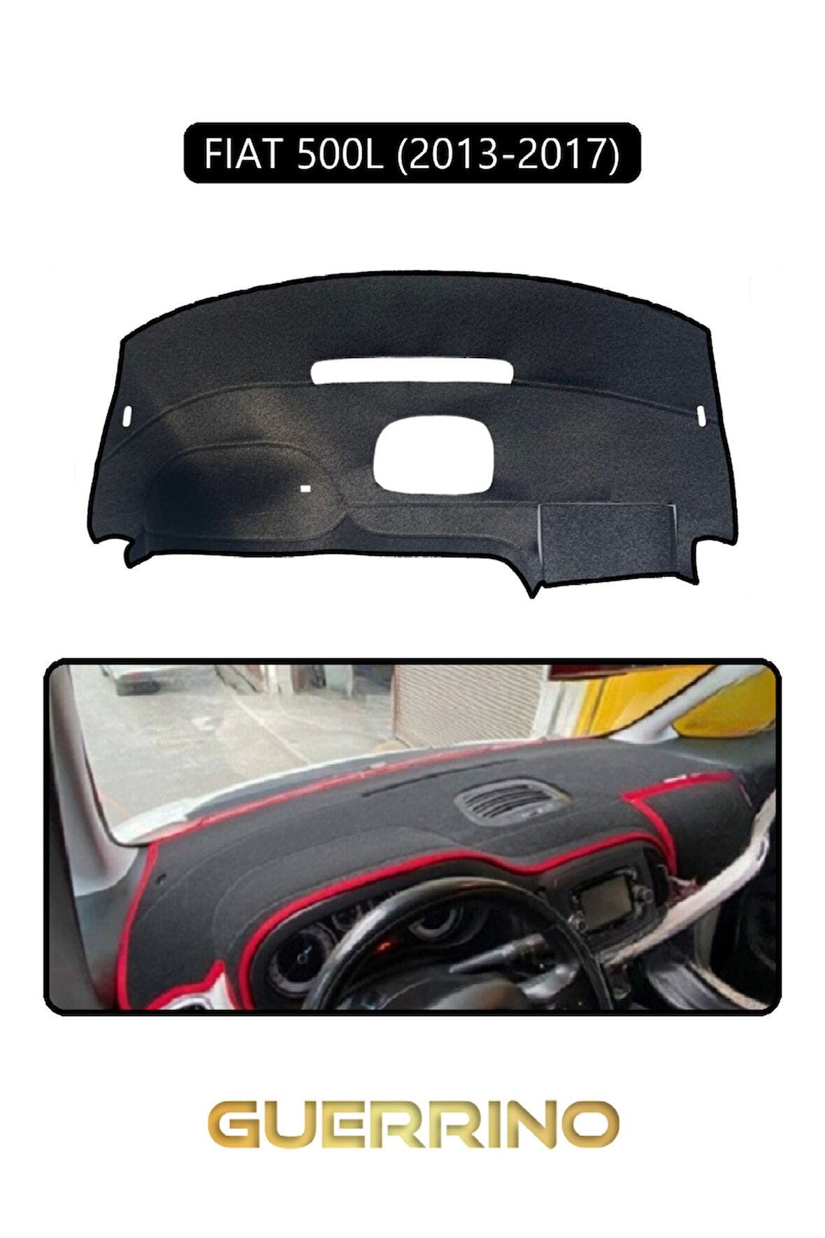 FIAT 500L 2013-2017 Modellerine UygunTORPİDO KORUMA HALISI SİYAH KENAR