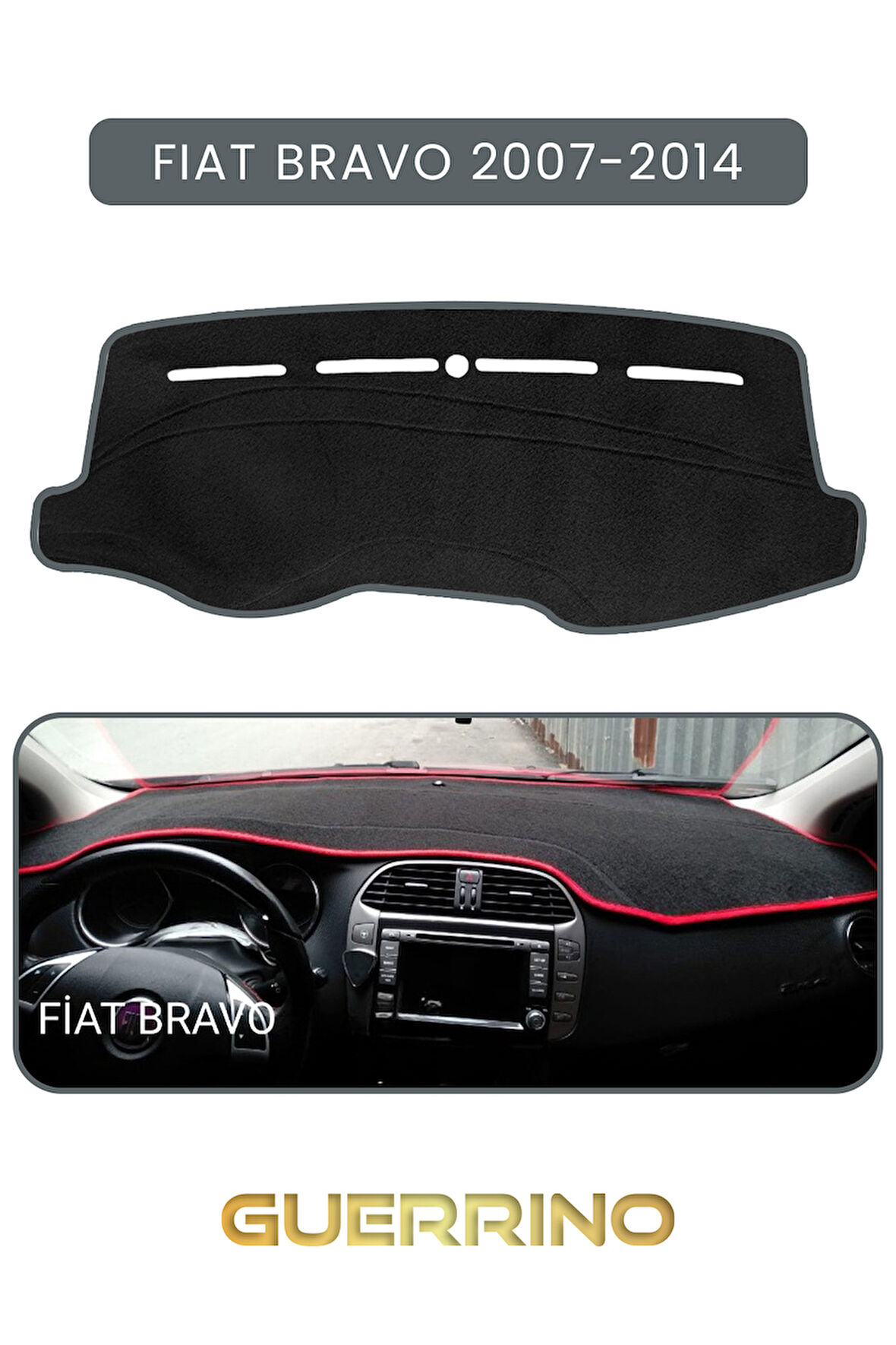 FIAT Bravo 2007-2014 Modellerine UygunTORPİDO KORUMA HALISI GRİ KENAR