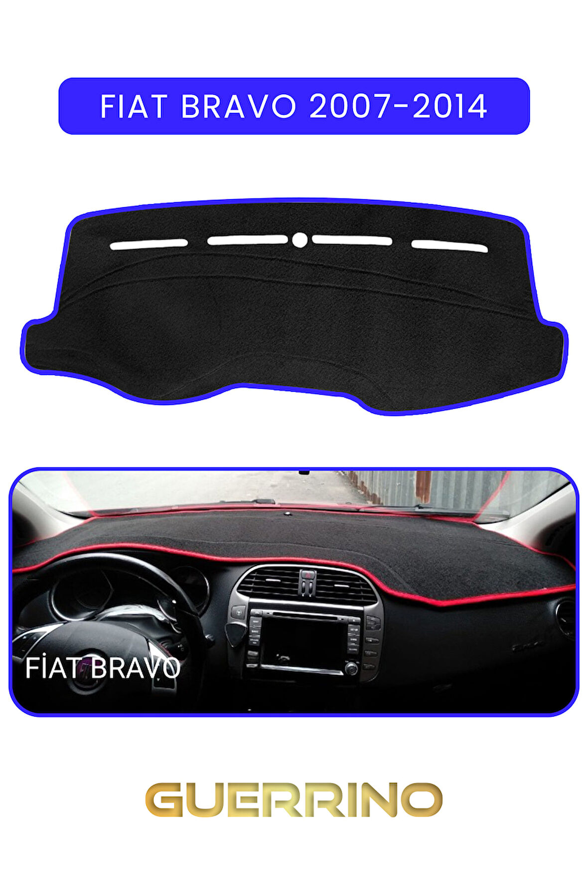 FIAT Bravo 2007-2014 Modellerine UygunTORPİDO KORUMA HALISI MAVİ KENAR