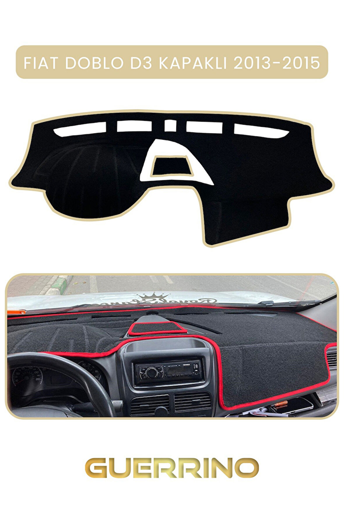 FIAT Doblo D3 KAPAKLI 2013-15 Modellerine UygunTORPİDO KORUMA HALISI BEJ KENAR