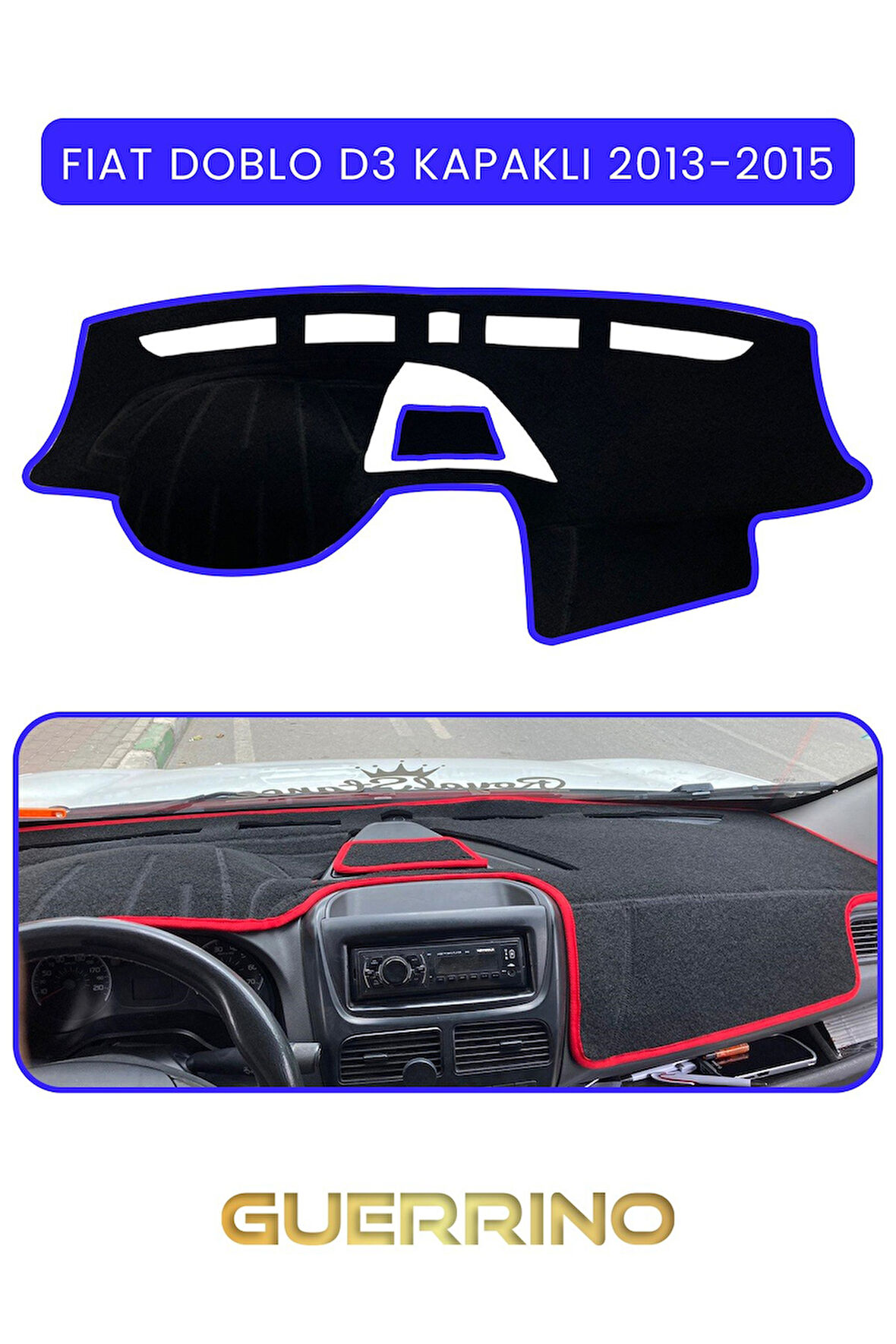 FIAT Doblo D3 KAPAKLI 2013-15 Modellerine UygunTORPİDO KORUMA HALISI MAVİ KENAR