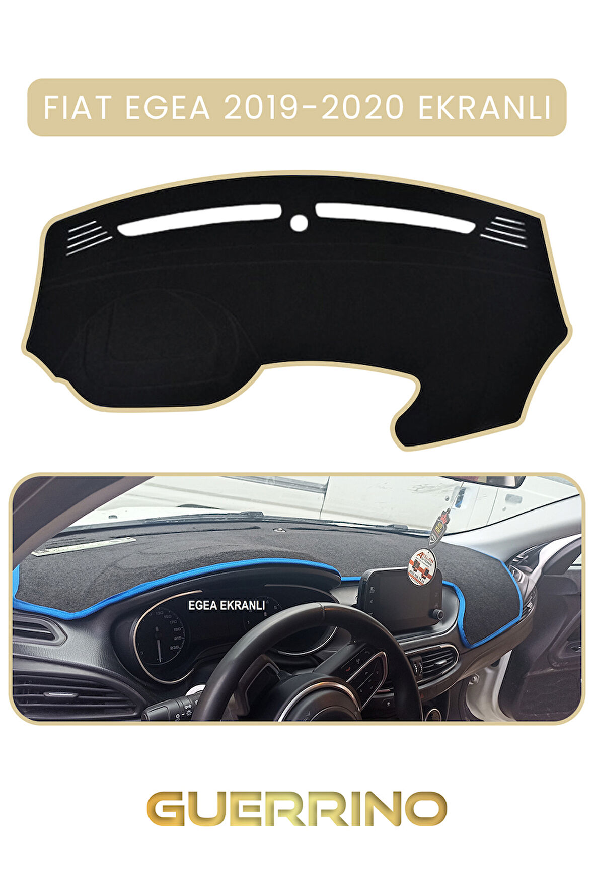 FIAT Egea 2019-2024 Modellerine Uygun EKRANLITORPİDO KORUMA HALISI BEJ KENAR