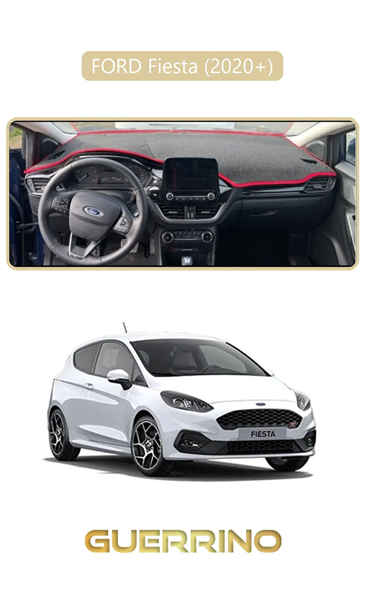 FORD Fiesta (2020+)TORPİDO KORUMA HALISI BEJ KENAR