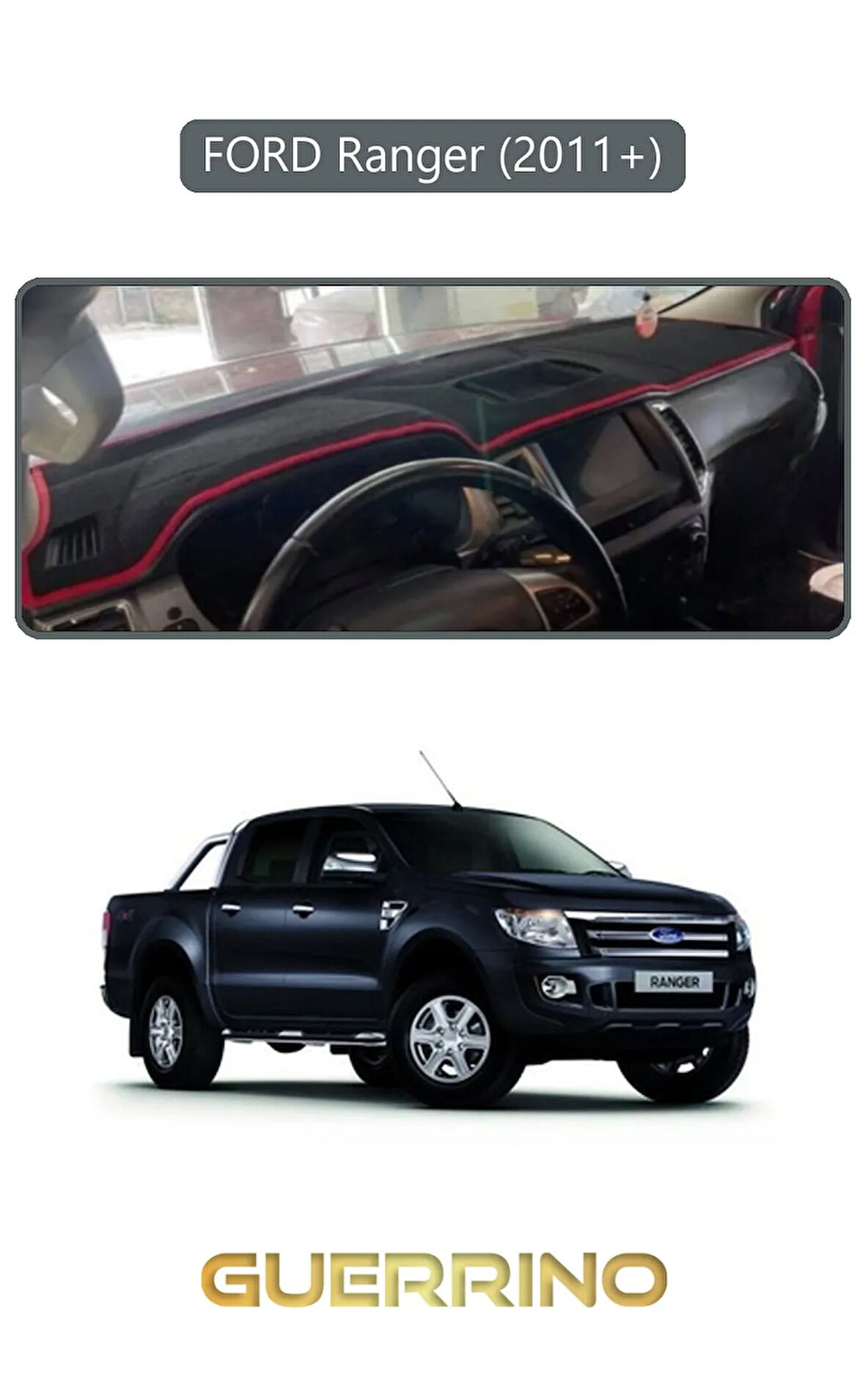 FORD Ranger (2011+) ;TORPİDO KORUMA HALISI GRİ KENAR