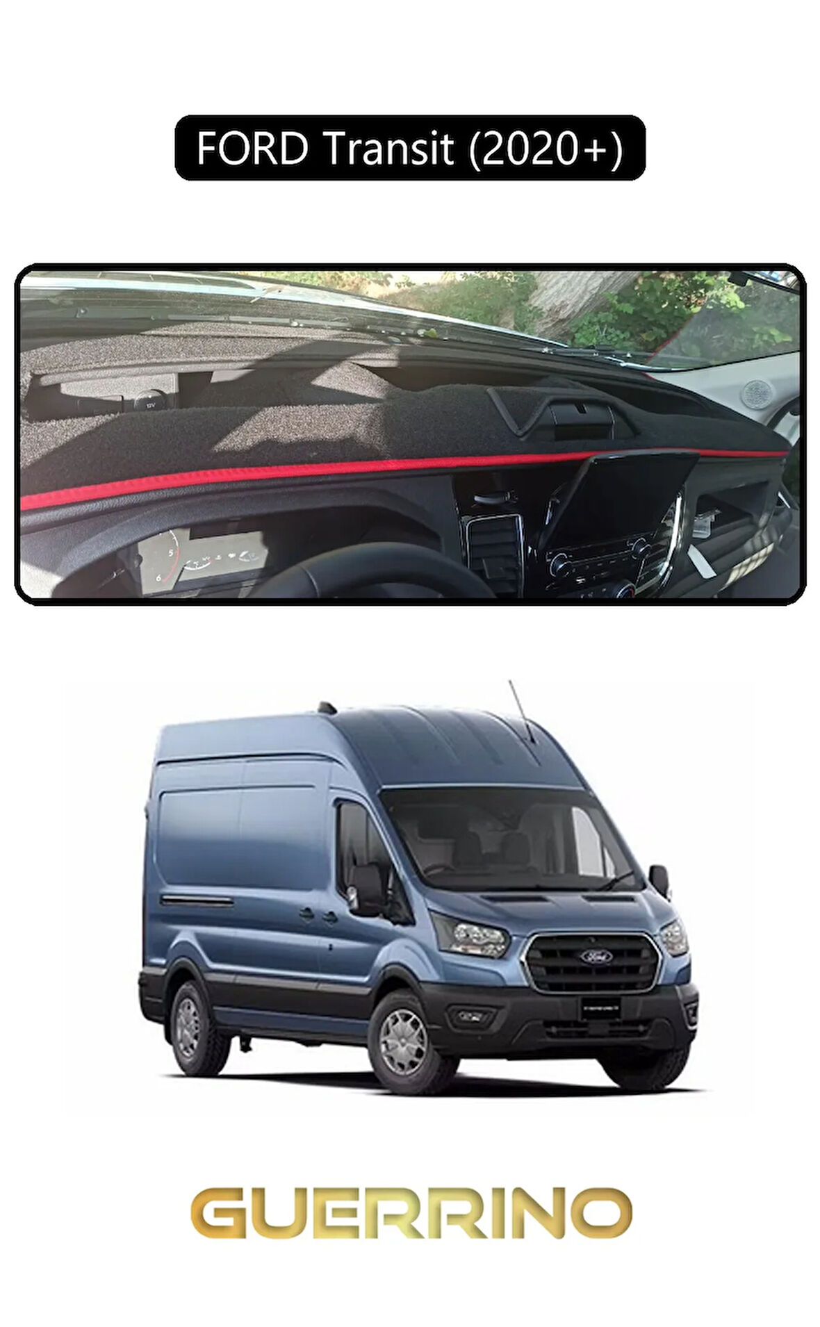 FORD Transit 2020+TORPİDO KORUMA HALISI SİYAH KENAR