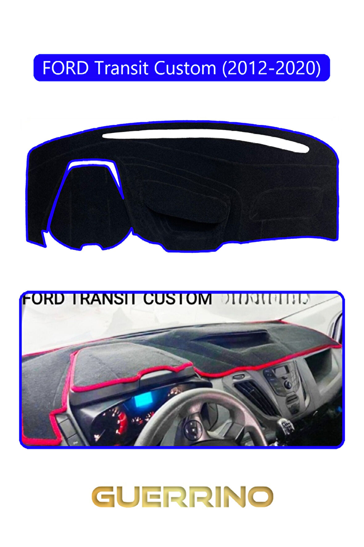 FORD Transit Custom (2012-2020)TORPİDO KORUMA HALISI MAVİ KENAR