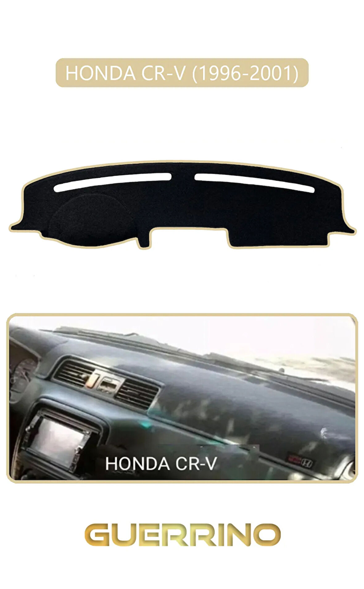HONDA CR-V 1996-2001TORPİDO KORUMA HALISI BEJ KENAR