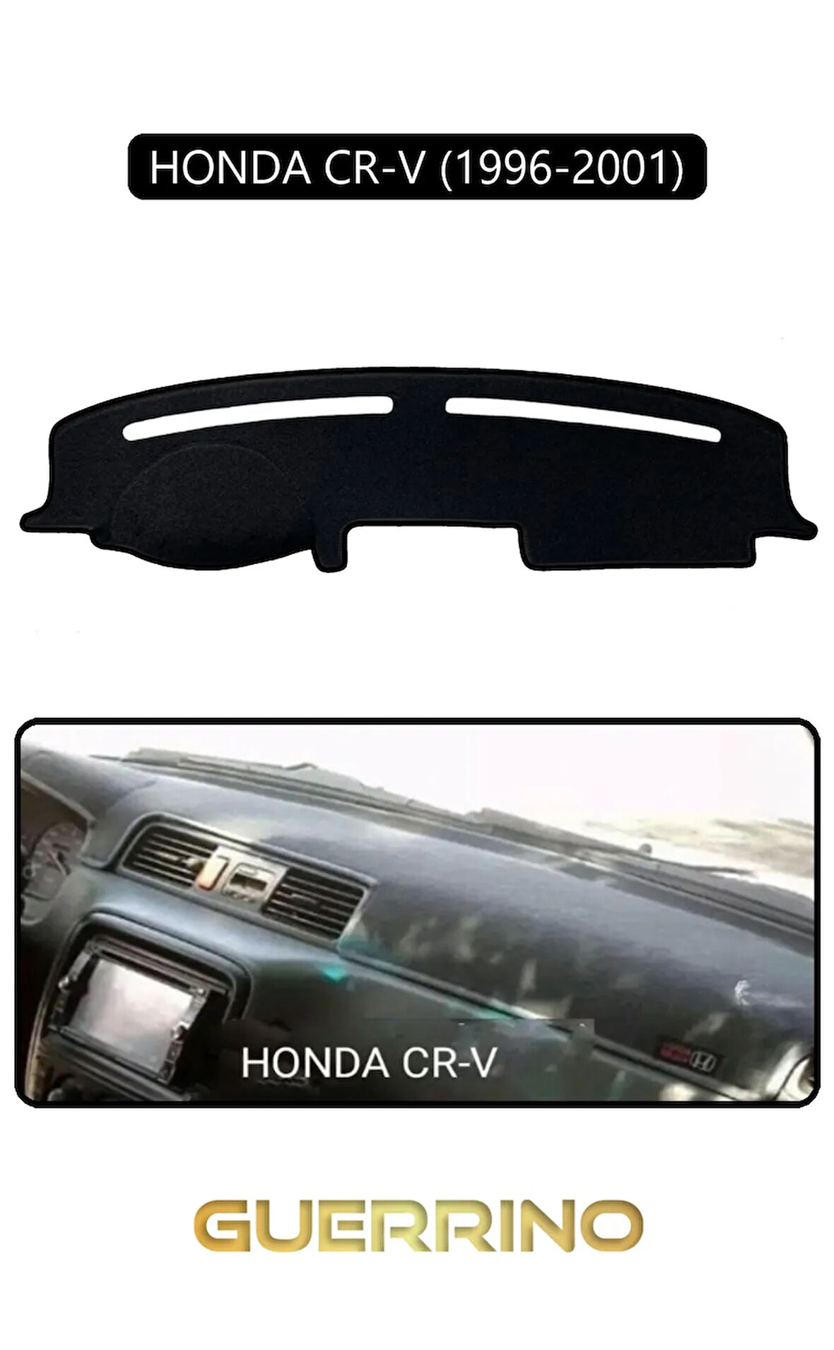 HONDA CR-V 1996-2001TORPİDO KORUMA HALISI SİYAH KENAR
