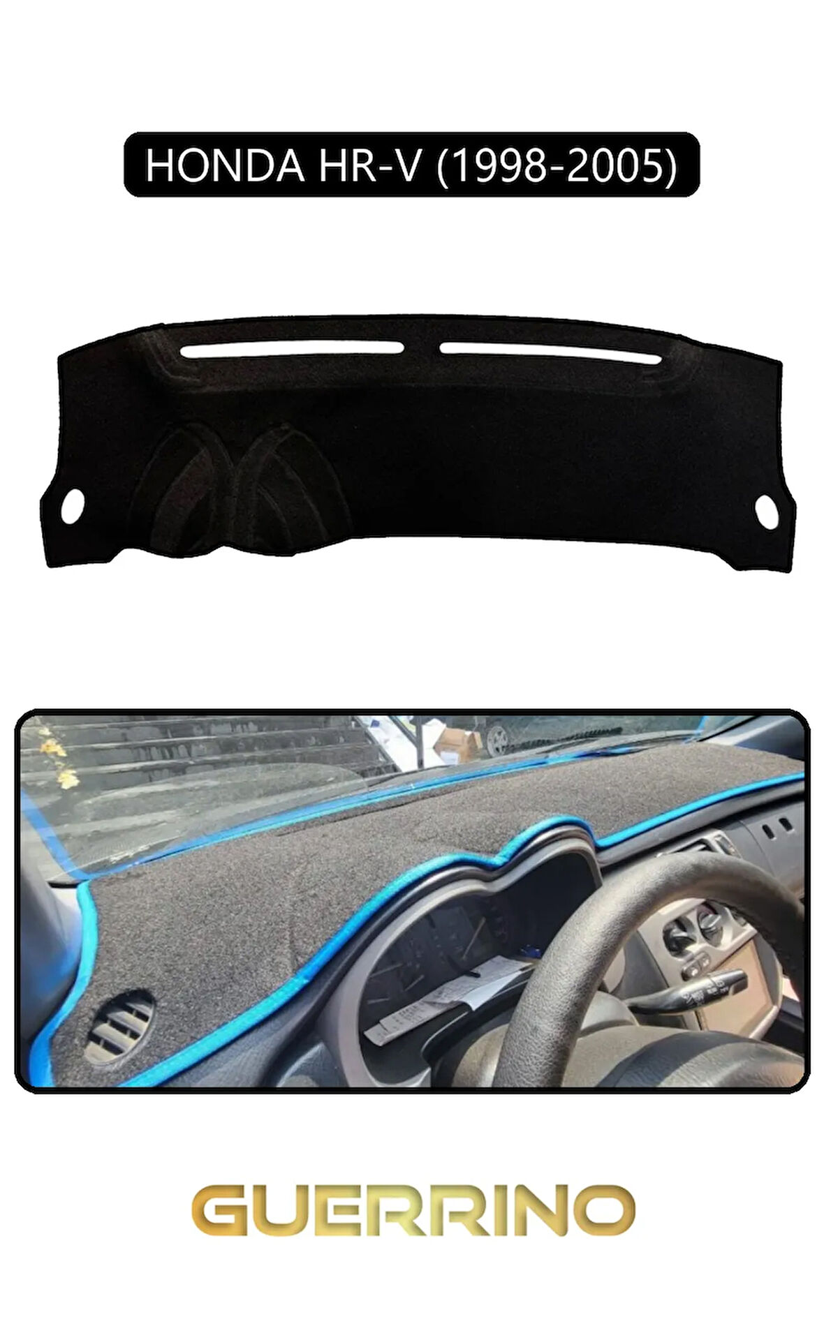 HONDA HR-V 1998-2005TORPİDO KORUMA HALISI SİYAH KENAR