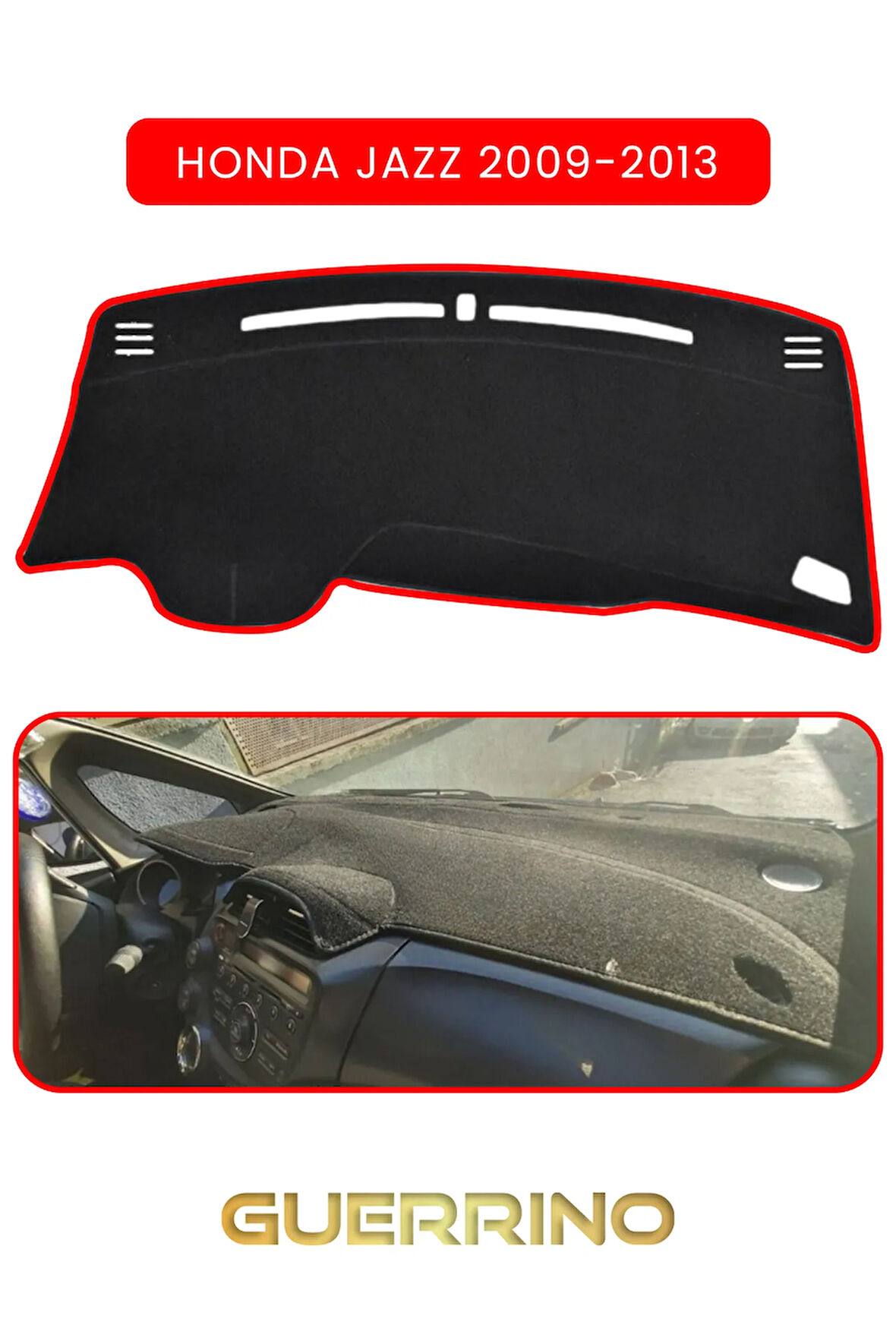 HONDA JAZZ 2009-2013TORPİDO KORUMA HALISI KIRMIZI KENAR