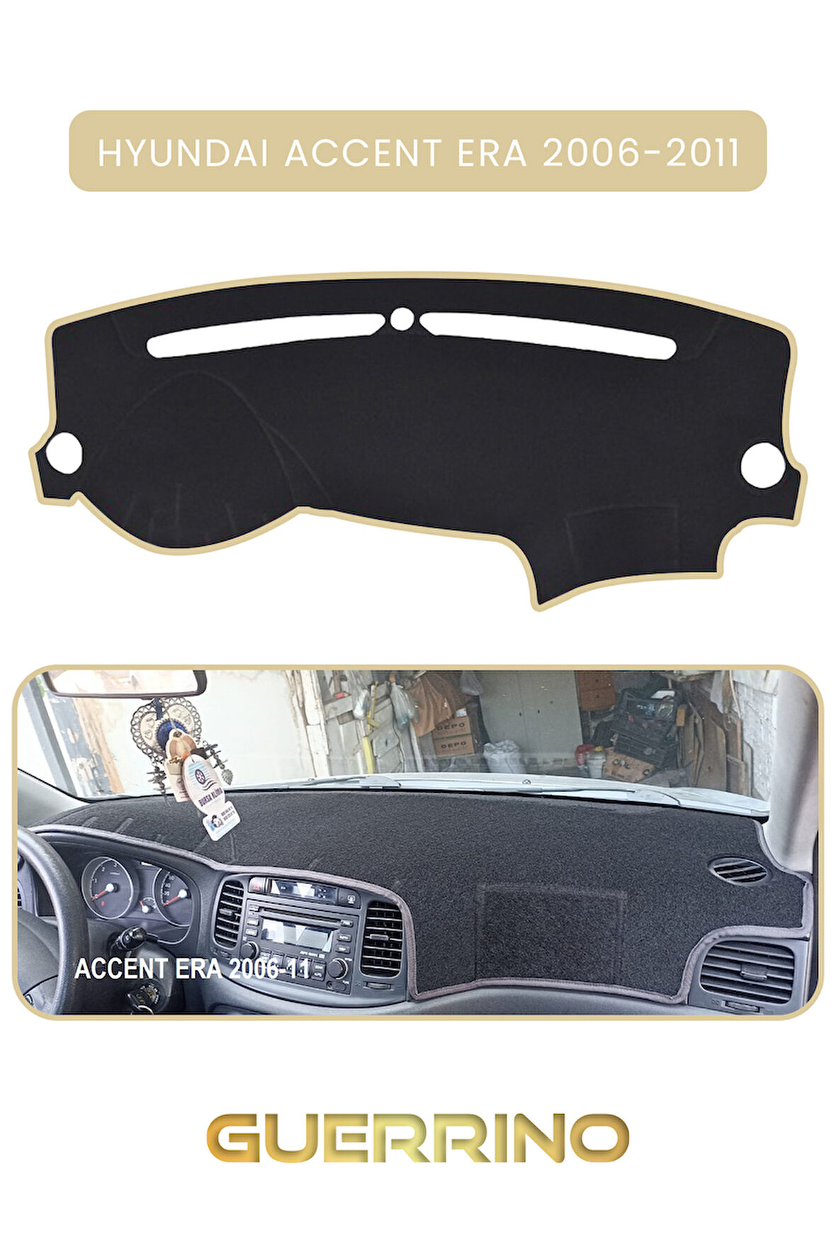 HYUNDAİ ACCENT ERA 2006-2011TORPİDO KORUMA HALISI BEJ KENAR