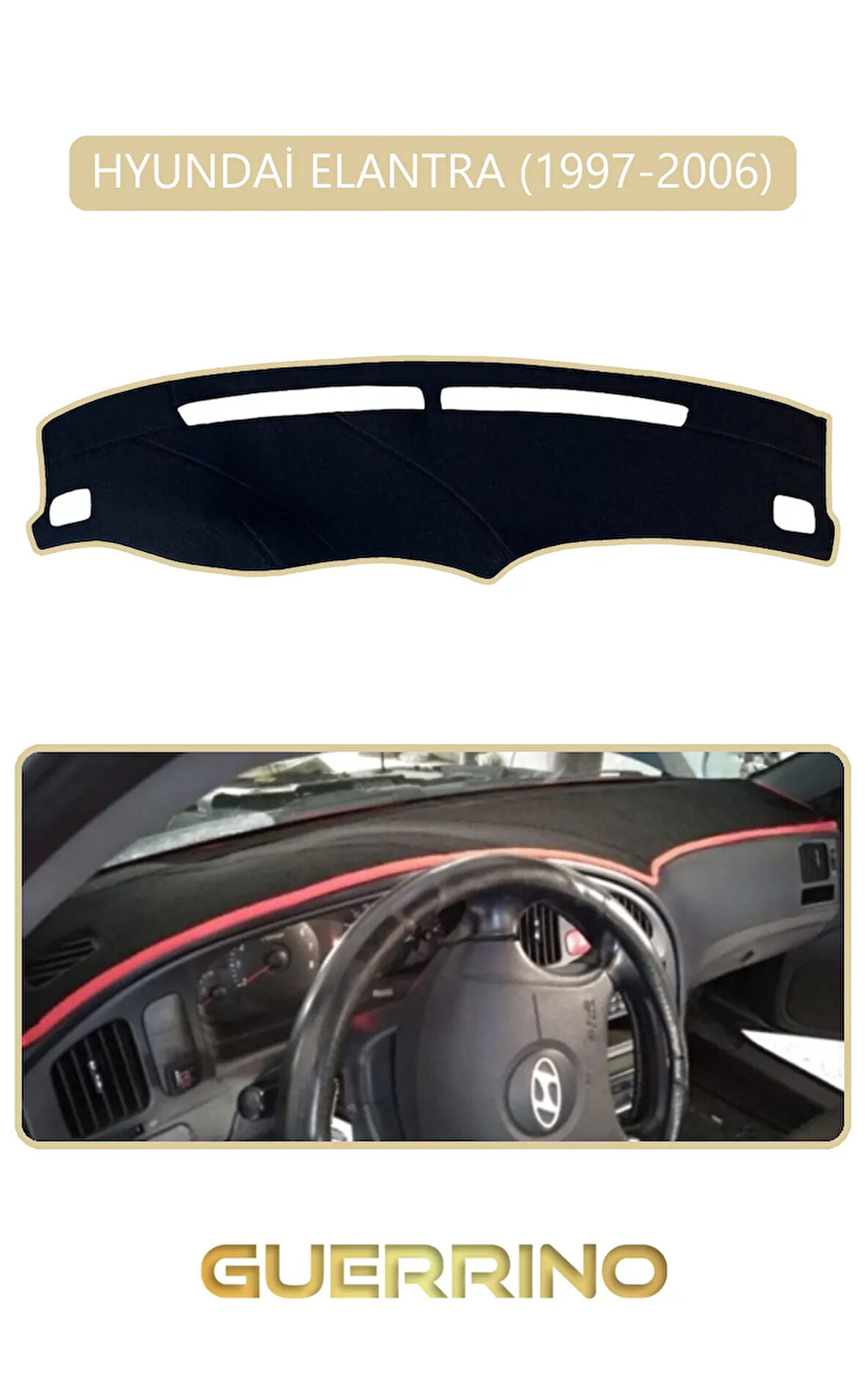 HYUNDAİ ELANTRA 1997-2006TORPİDO KORUMA HALISI BEJ KENAR