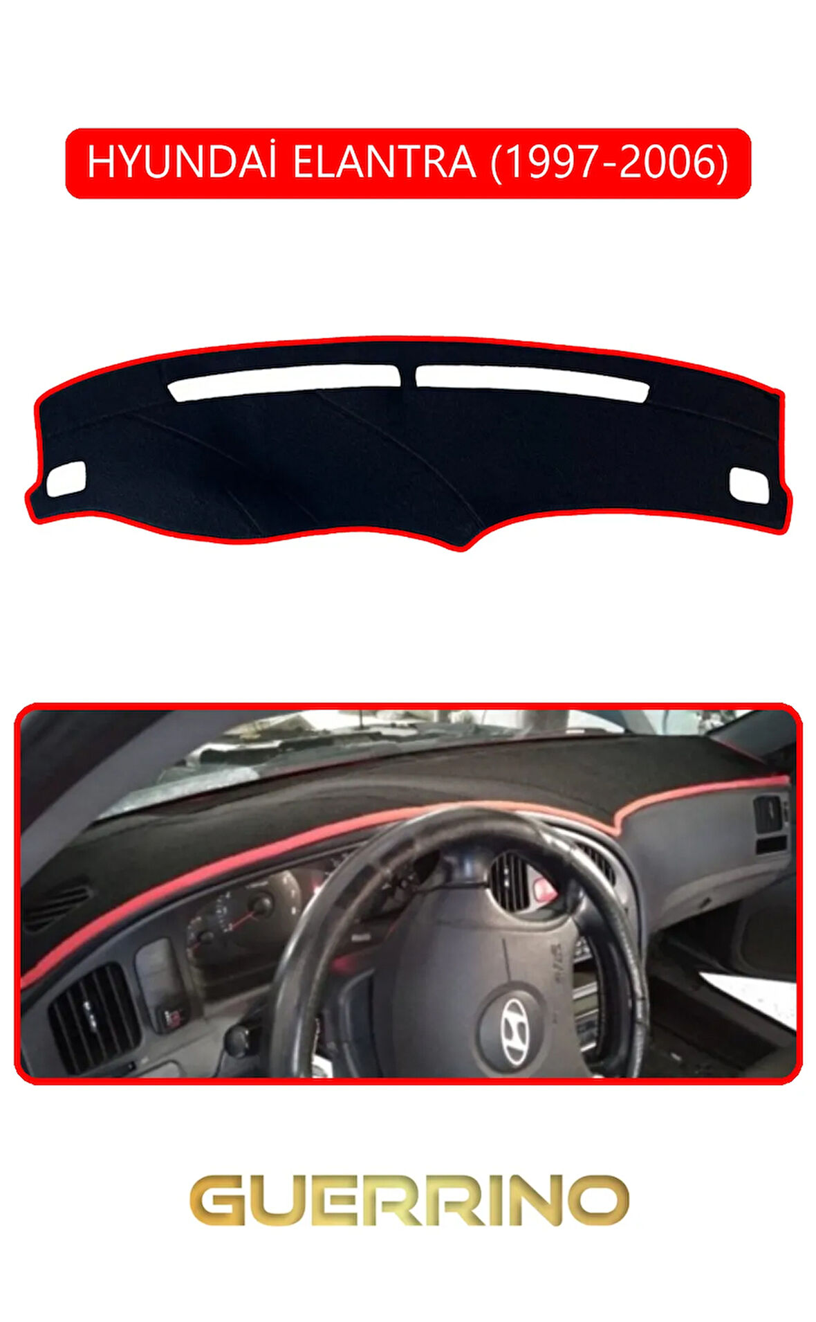 HYUNDAİ ELANTRA 1997-2006TORPİDO KORUMA HALISI KIRMIZI KENAR