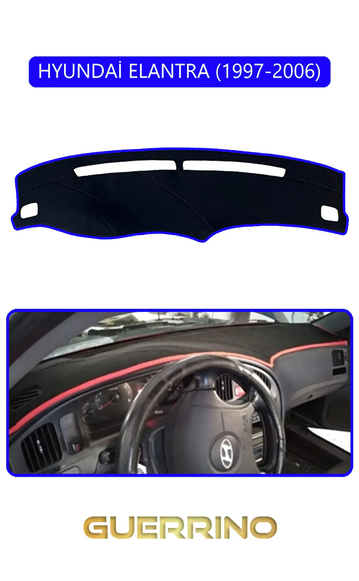 HYUNDAİ ELANTRA 1997-2006TORPİDO KORUMA HALISI MAVİ KENAR