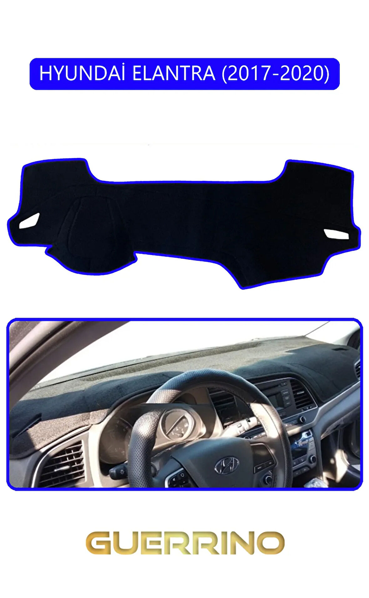 HYUNDAİ ELANTRA 2017-2020TORPİDO KORUMA HALISI MAVİ KENAR