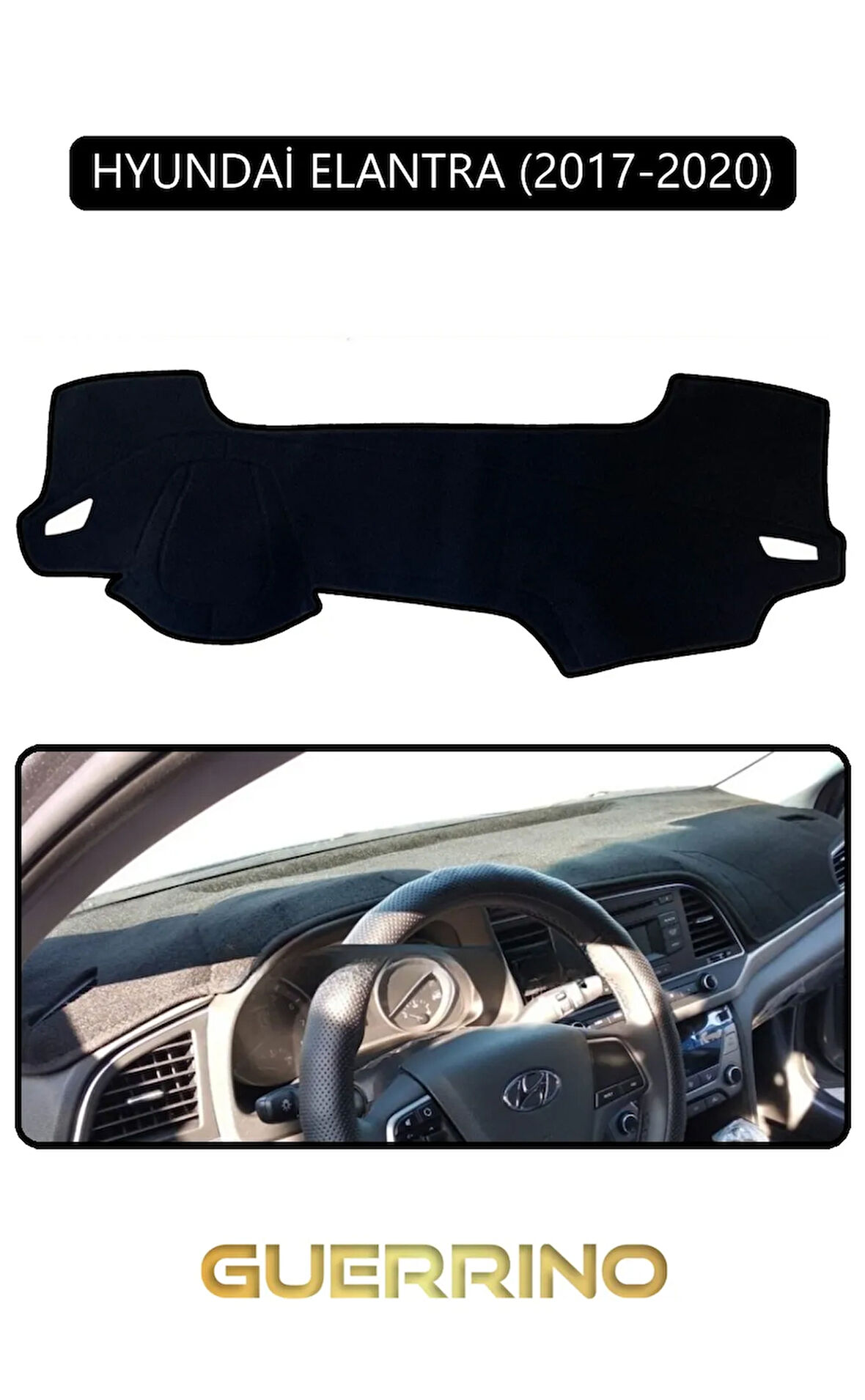 HYUNDAİ ELANTRA 2017-2020TORPİDO KORUMA HALISI SİYAH KENAR