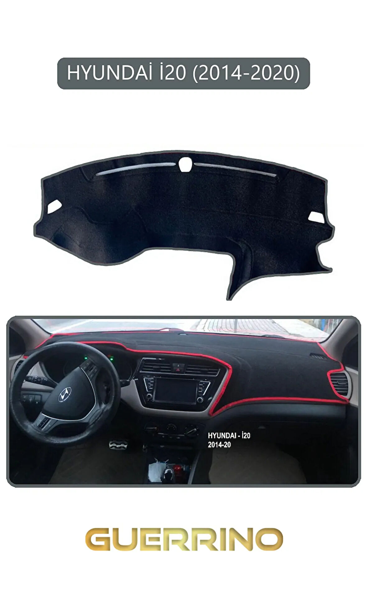 HYUNDAİ İ20 2014-2020TORPİDO KORUMA HALISI GRİ KENAR