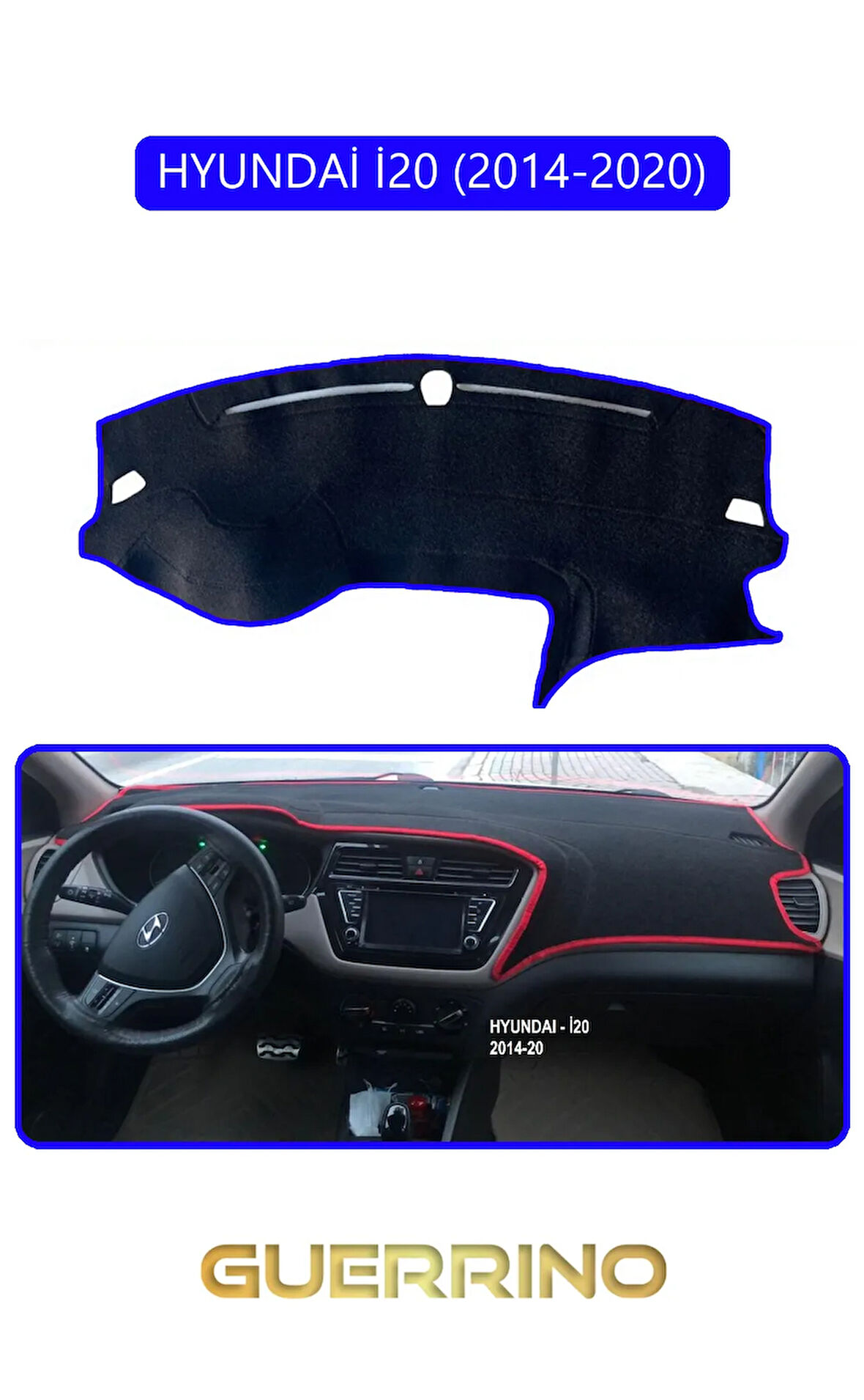 HYUNDAİ İ20 2014-2020TORPİDO KORUMA HALISI MAVİ KENAR