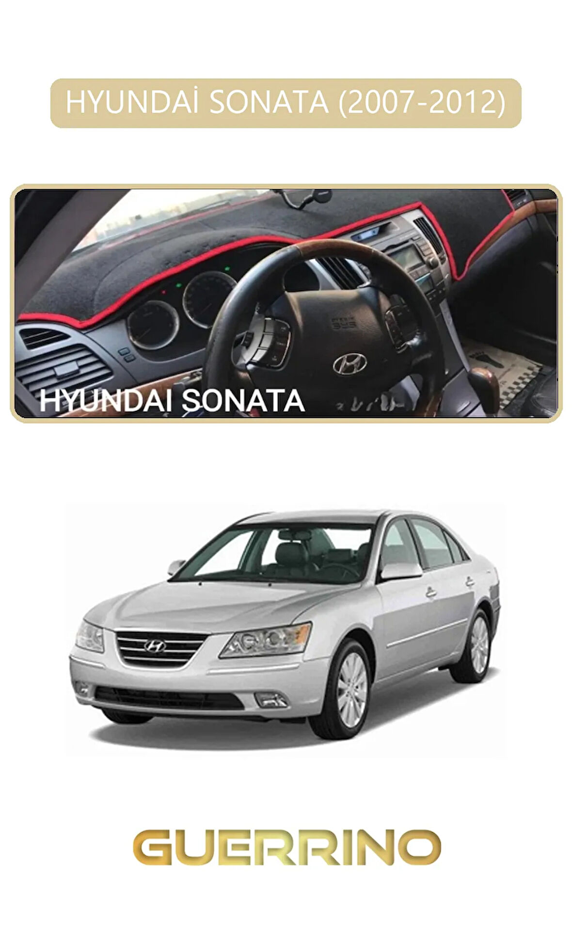 HYUNDAİ SONATA 2007-2012TORPİDO KORUMA HALISI BEJ KENAR