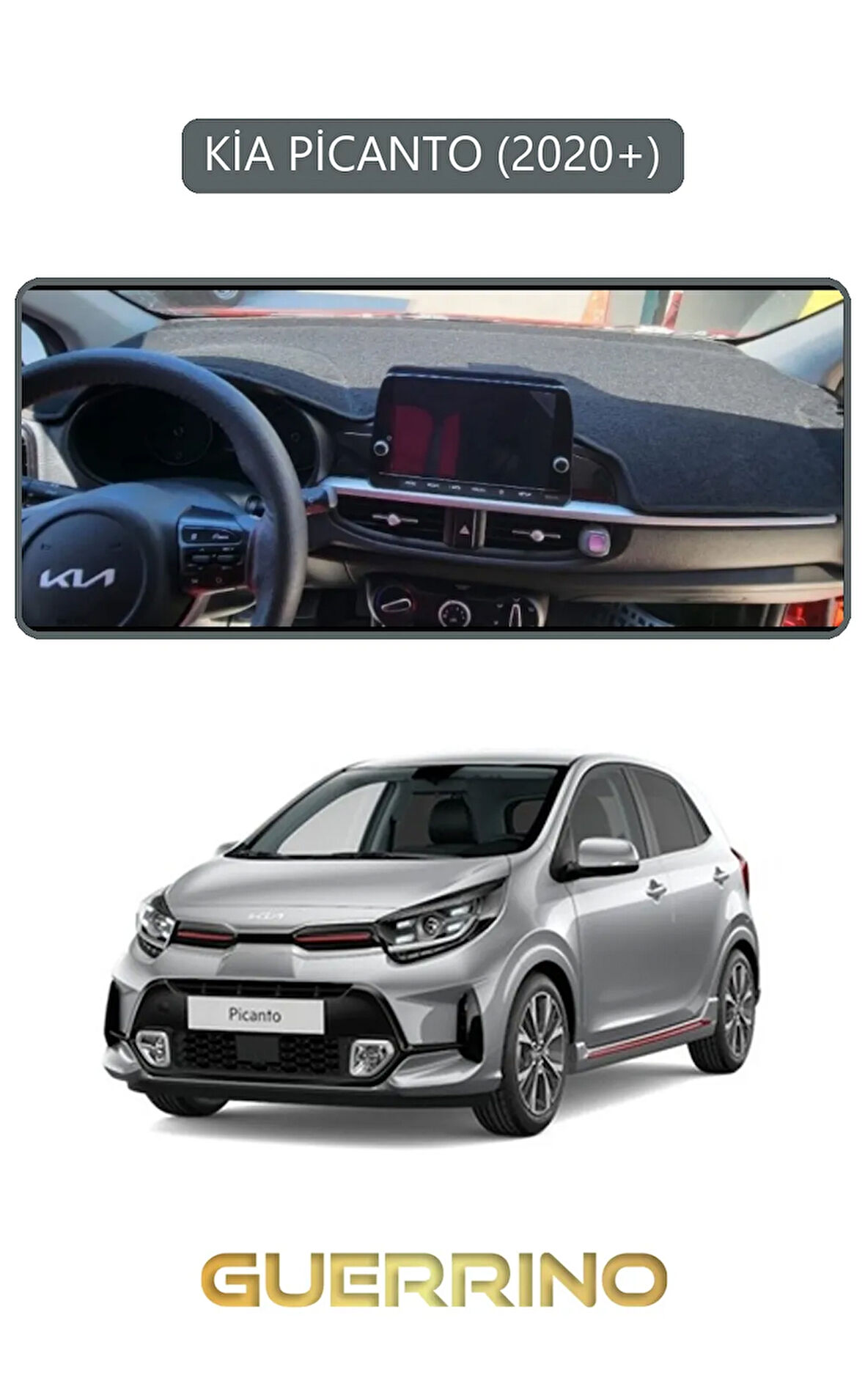 KİA PİCANTO 2020+TORPİDO KORUMA HALISI GRİ KENAR
