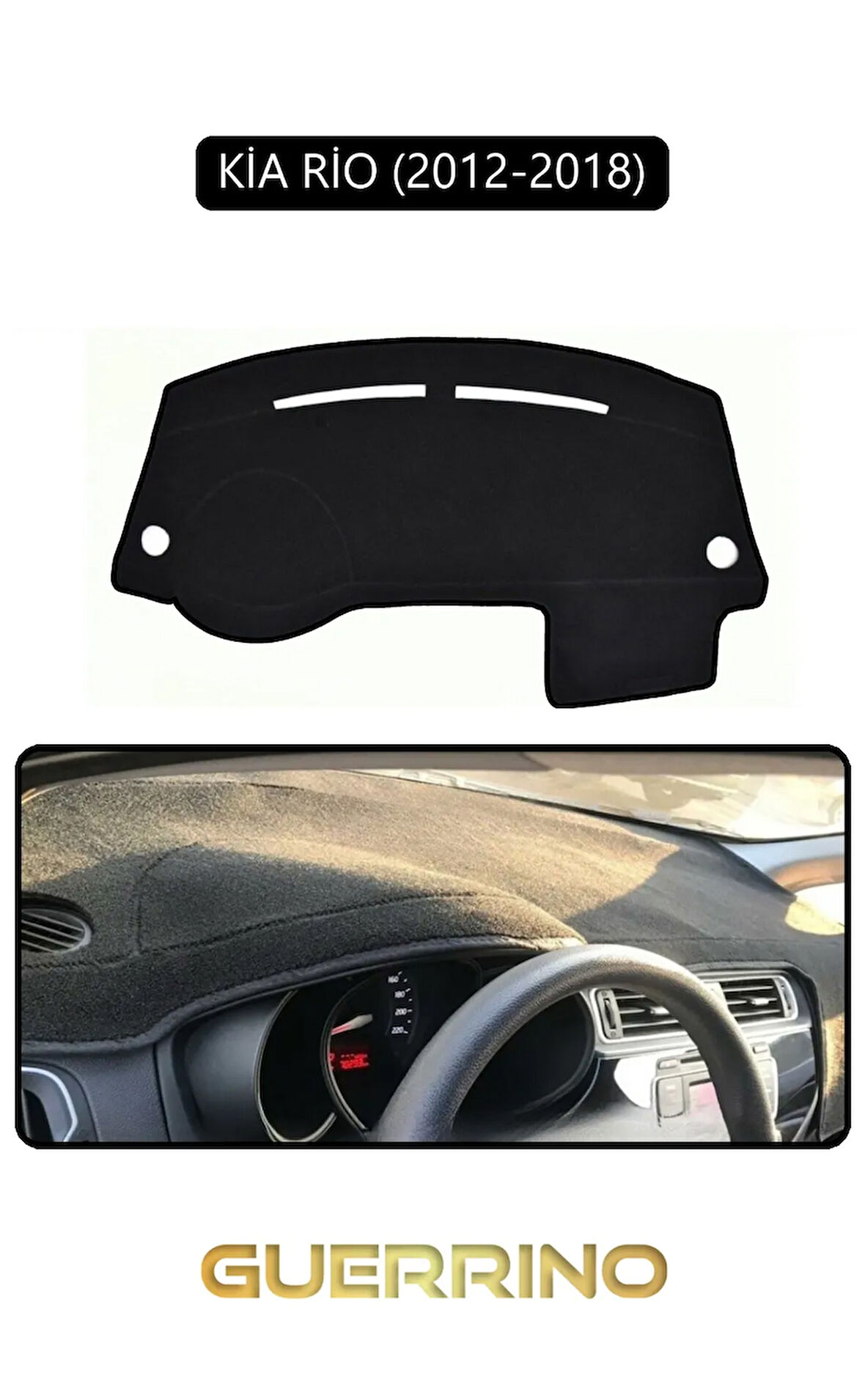 KİA RİO 2012-2018TORPİDO KORUMA HALISI SİYAH KENAR