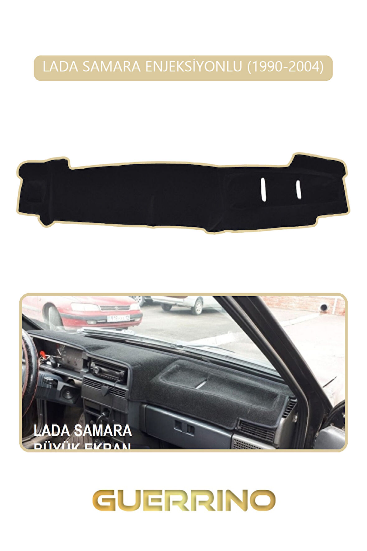 LADA SAMARA ENJEKSİYONLU 1990-2004TORPİDO KORUMA HALISI BEJ KENAR