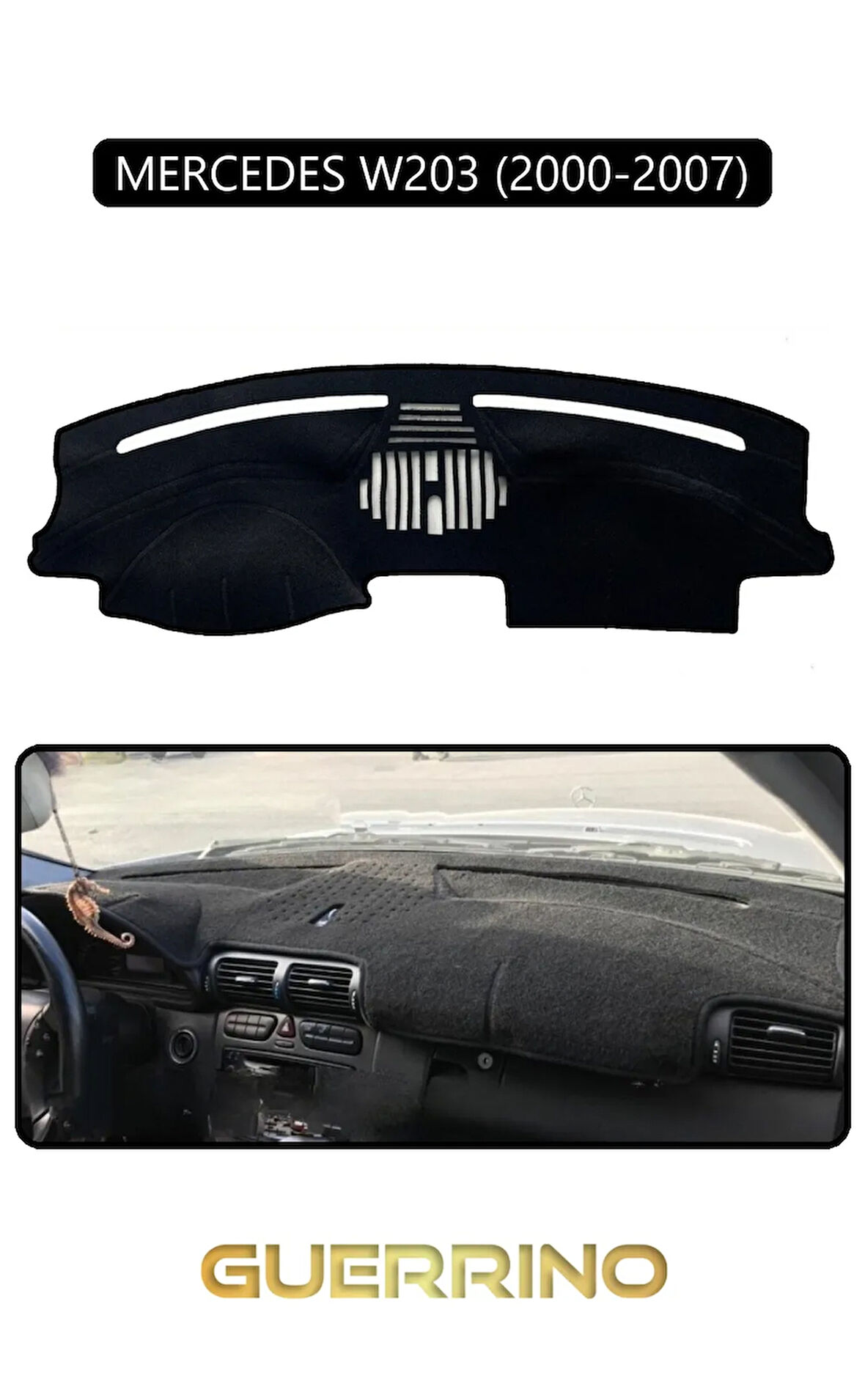 MERCEDES W203 2000-2007TORPİDO KORUMA HALISI SİYAH KENAR