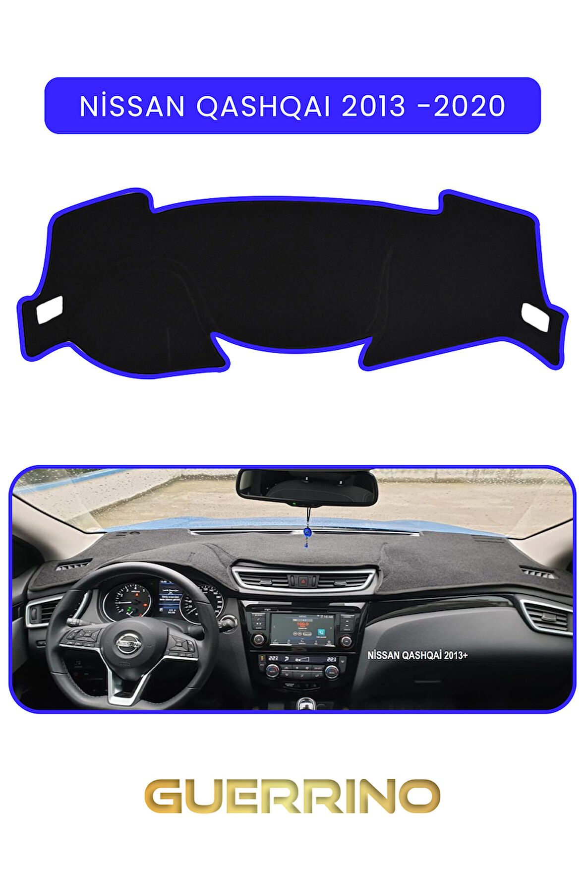 NİSSAN QASHQAI 2013 -2020TORPİDO KORUMA HALISI MAVİ KENAR
