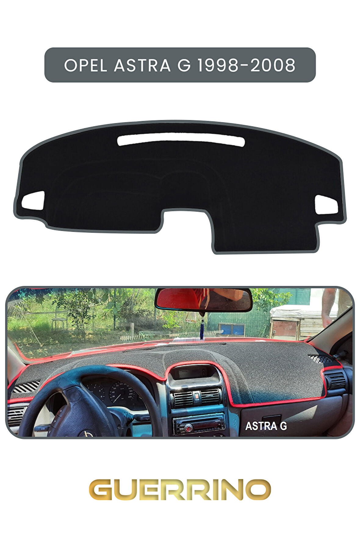 OPEL Astra G 1998-2008TORPİDO KORUMA HALISI GRİ KENAR