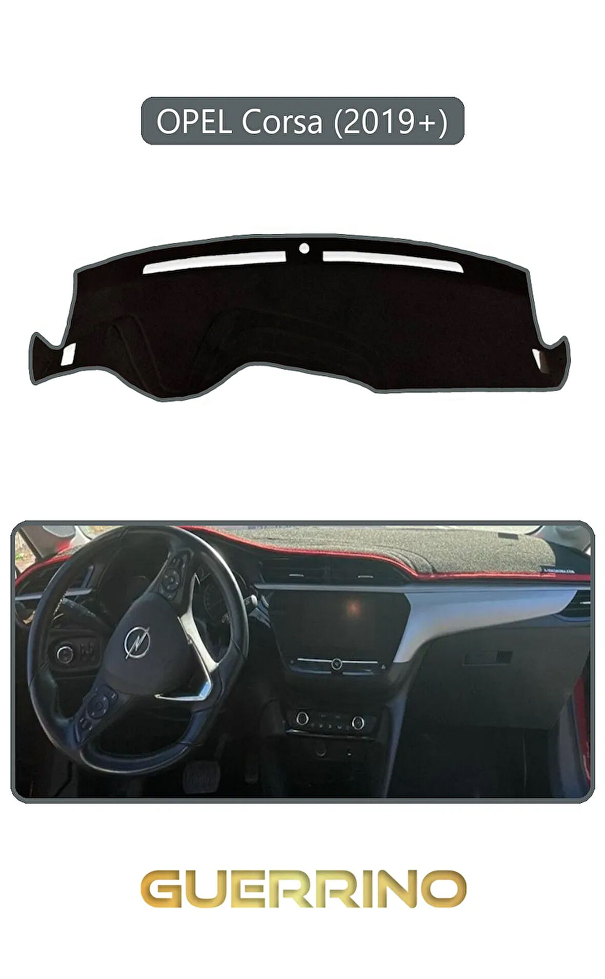 OPEL Corsa (2019 + )TORPİDO KORUMA HALISI GRİ KENAR