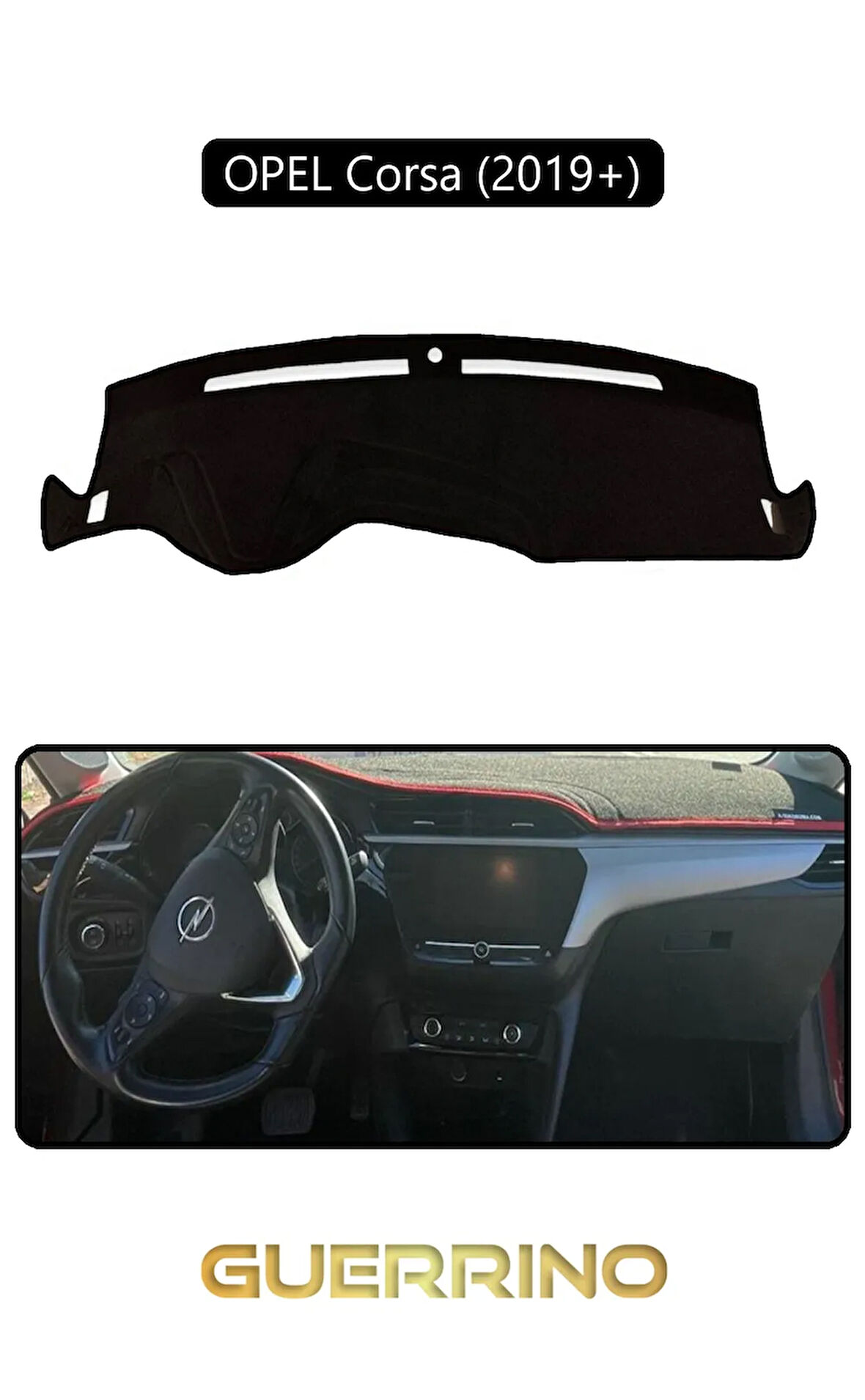 OPEL Corsa (2019 + )TORPİDO KORUMA HALISI SİYAH KENAR