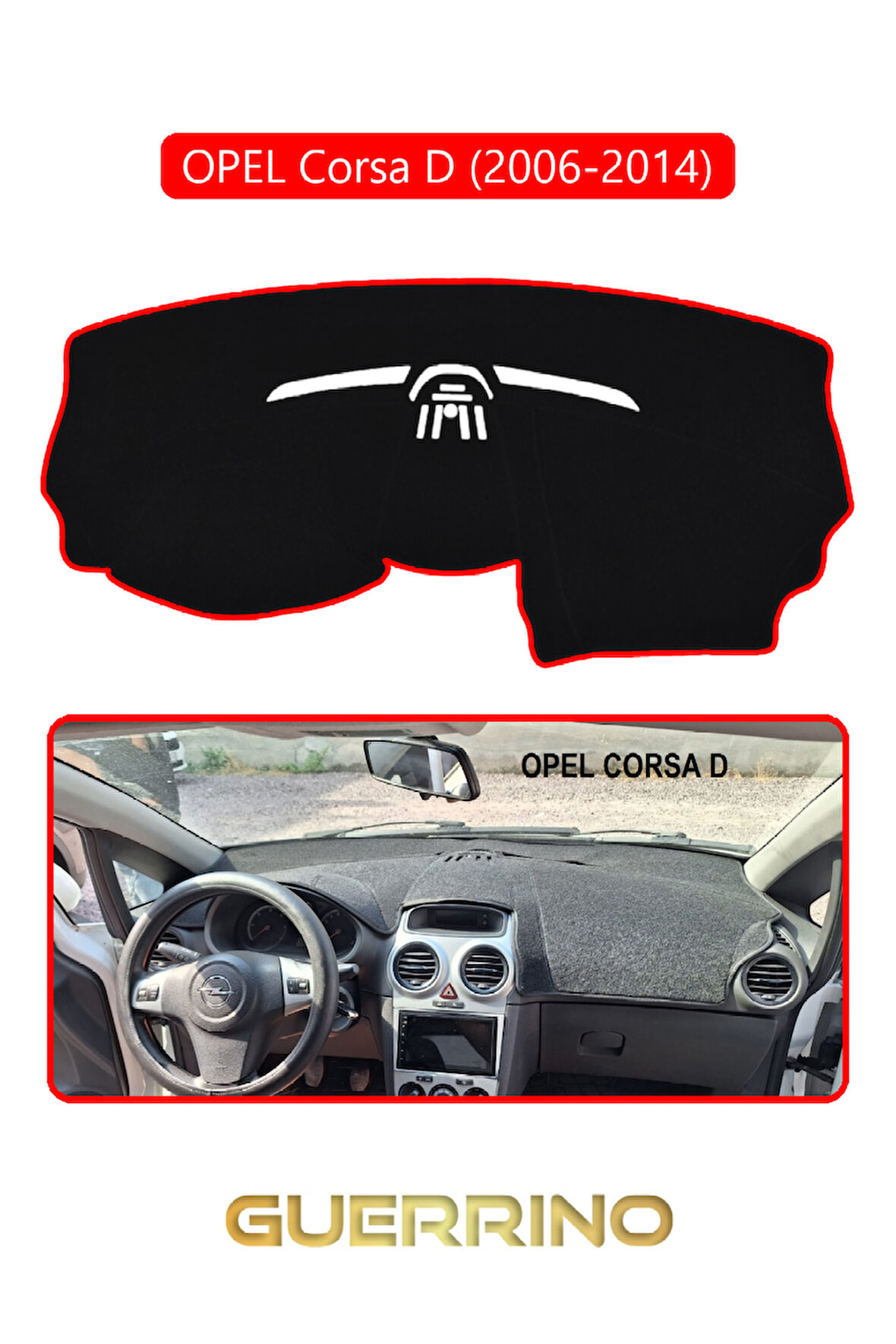 OPEL Corsa D (2006-2014)TORPİDO KORUMA HALISI KIRMIZI KENAR