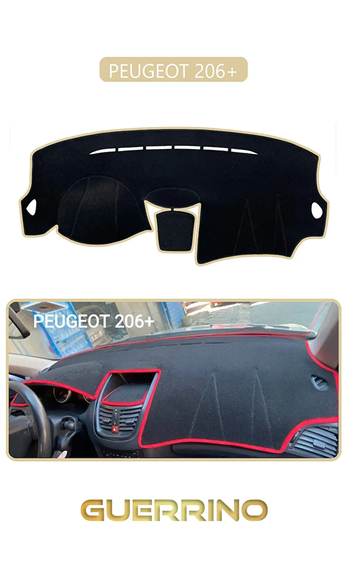 PEUGEOT 206+TORPİDO KORUMA HALISI BEJ KENAR