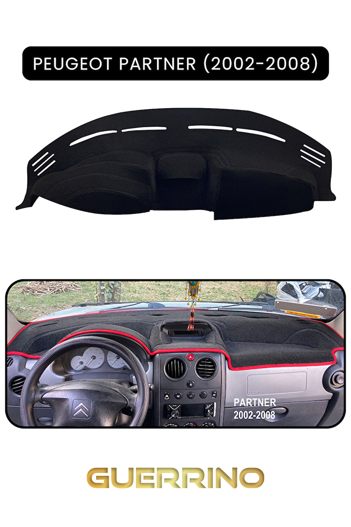 PEUGEOT Partner (2002-2008)TORPİDO KORUMA HALISI SİYAH KENAR