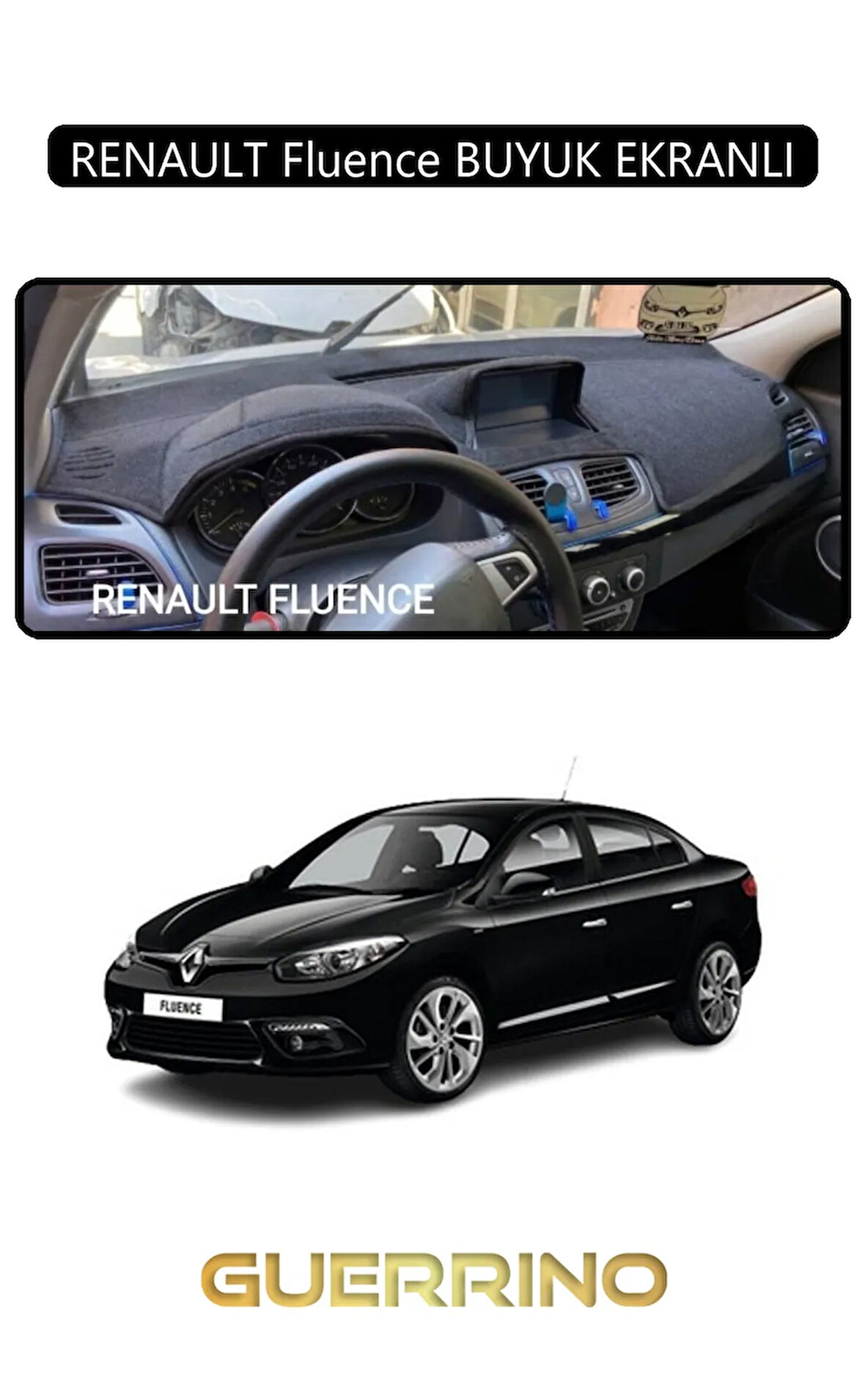 RENAULT Fluence BUYUK EKRANLITORPİDO KORUMA HALISI SİYAH KENAR
